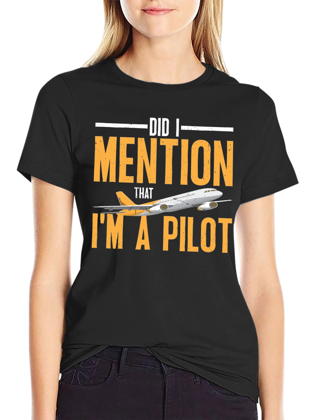 Did I Mention I'm a Pilot T-Shirt - 2