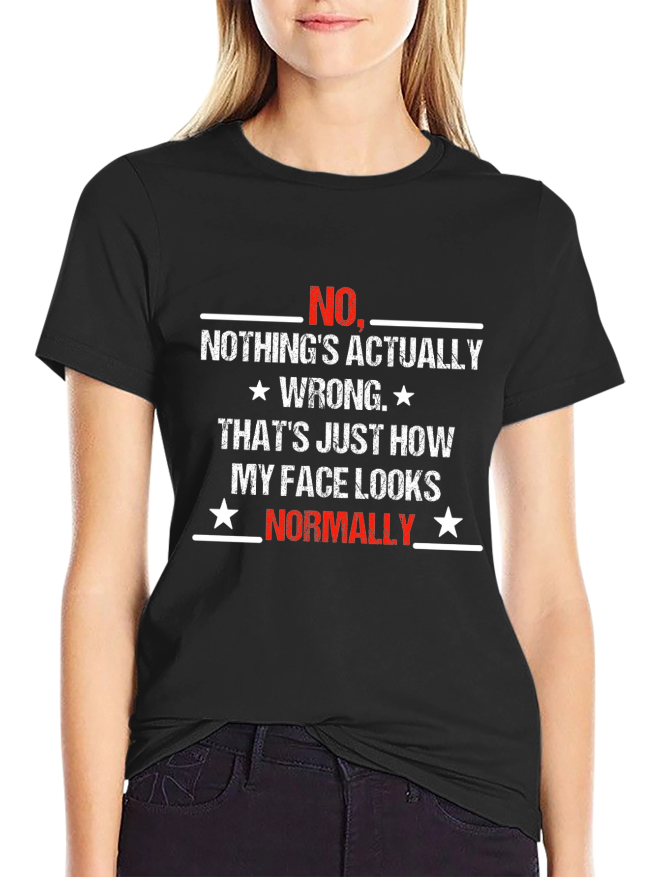 Black Funny Sarcastic Graphic T-Shirt: Nothing's Actually Wrong view 2