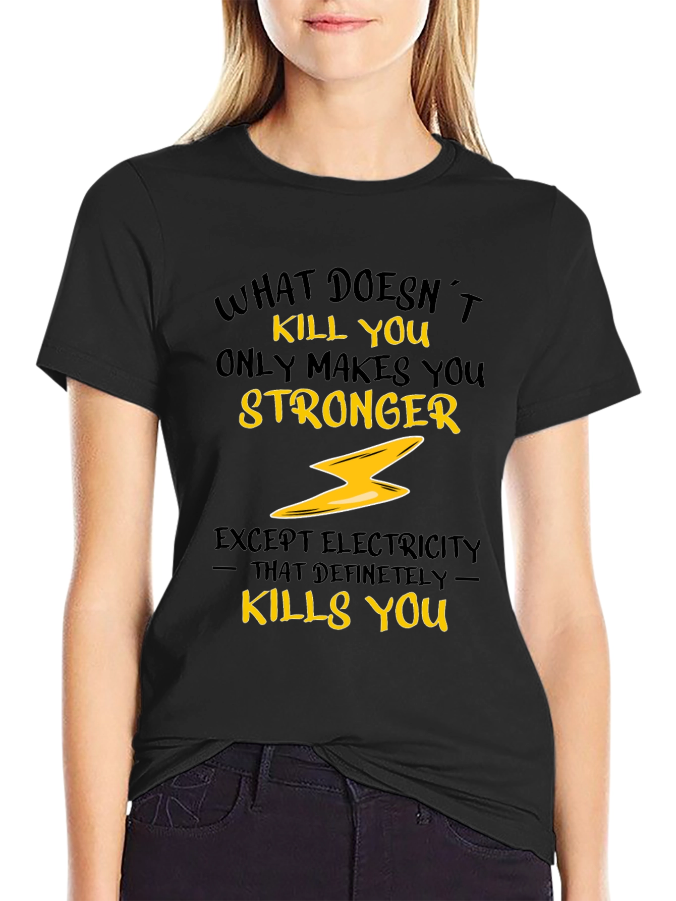 Black What Doesn't Kill You T-Shirt view 2