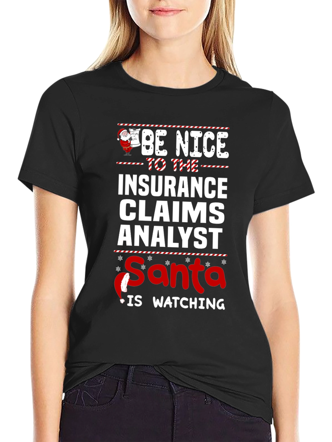 Black Be Nice to the Insurance Claims Analyst Santa T-Shirt view 2