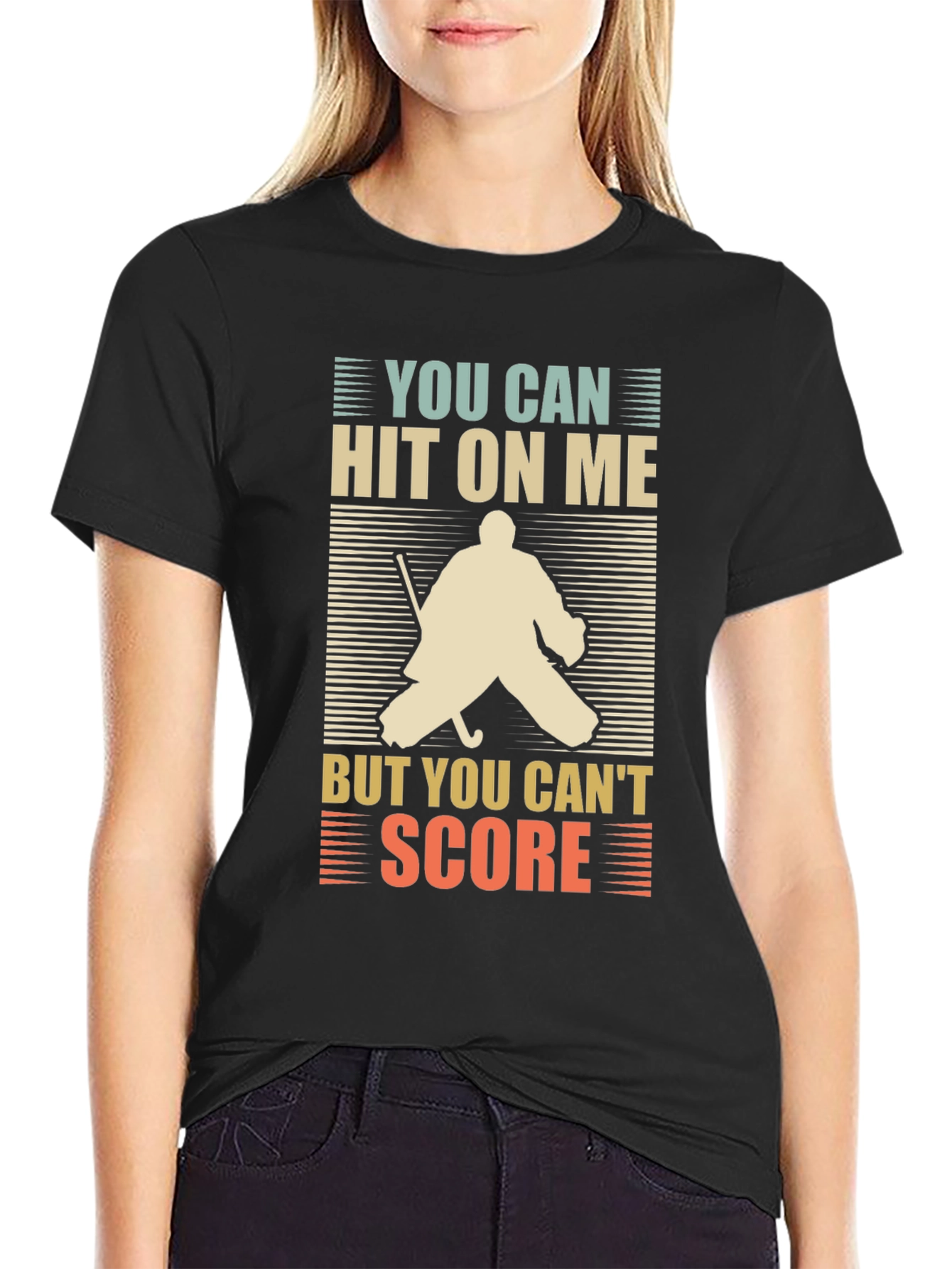 Black Hockey Goalie T-Shirt: You Can Hit On Me, But You Can't Score view 2