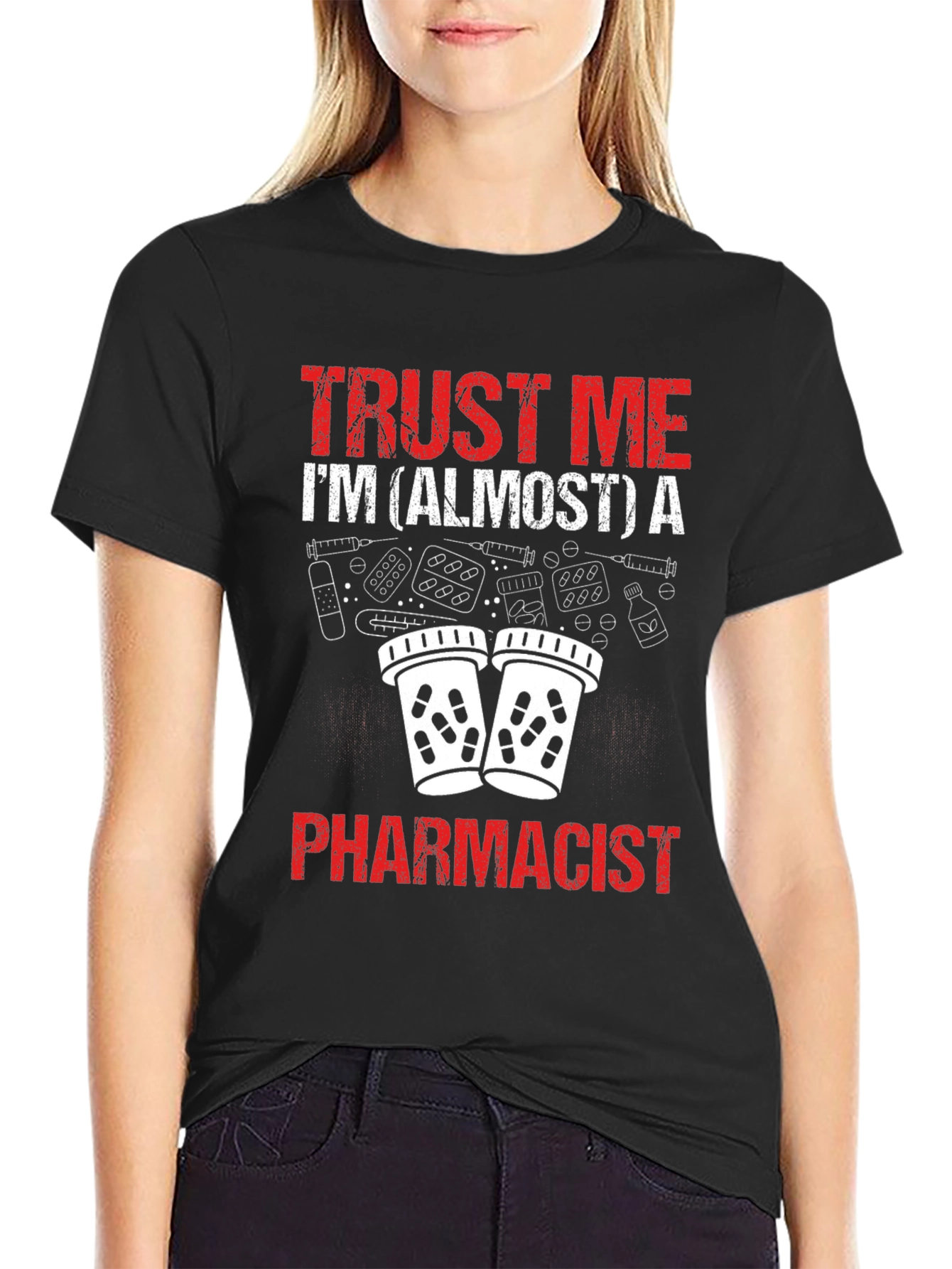 Black Trust Me I'm Almost a Pharmacist Funny T-Shirt view 2
