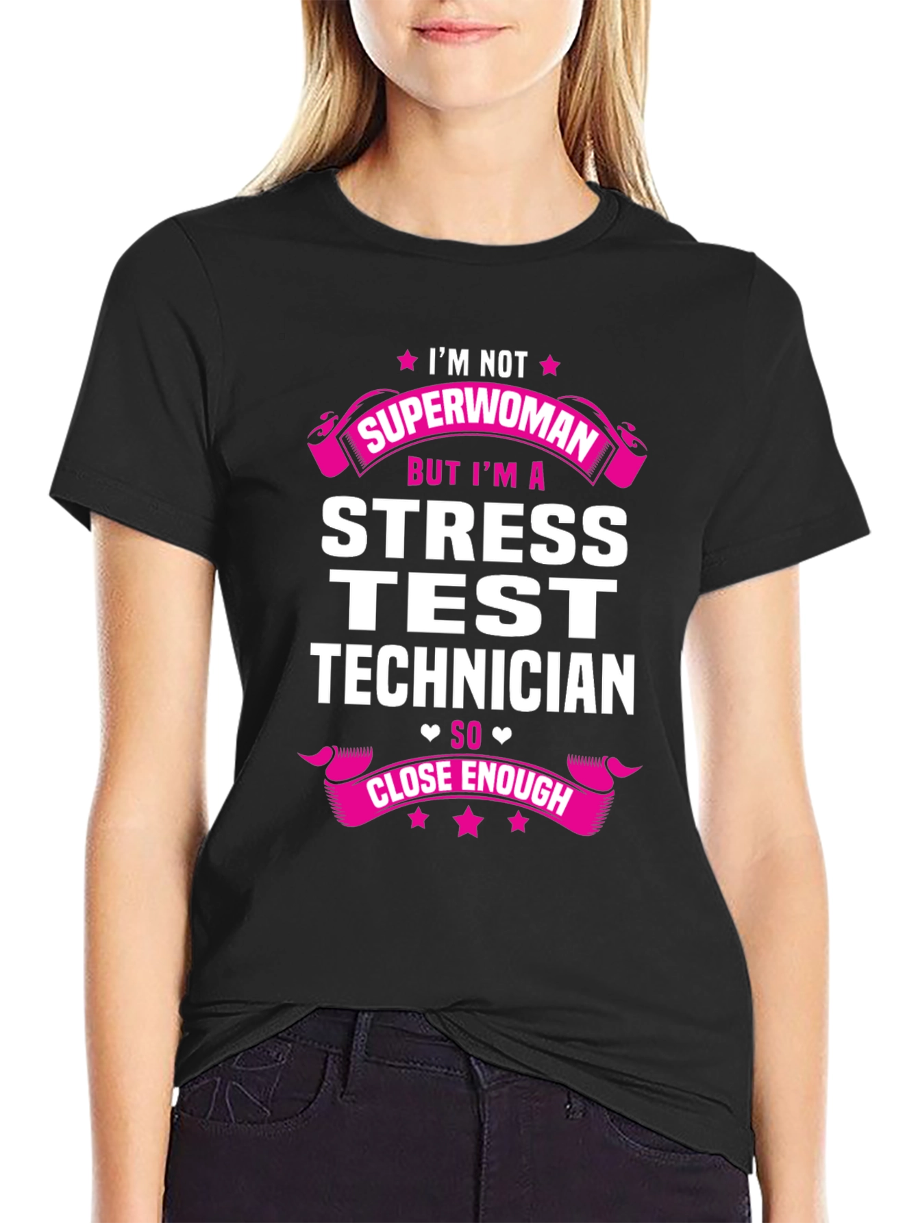 Black I'm Not Superwoman Stress Test Technician T-Shirt view 2