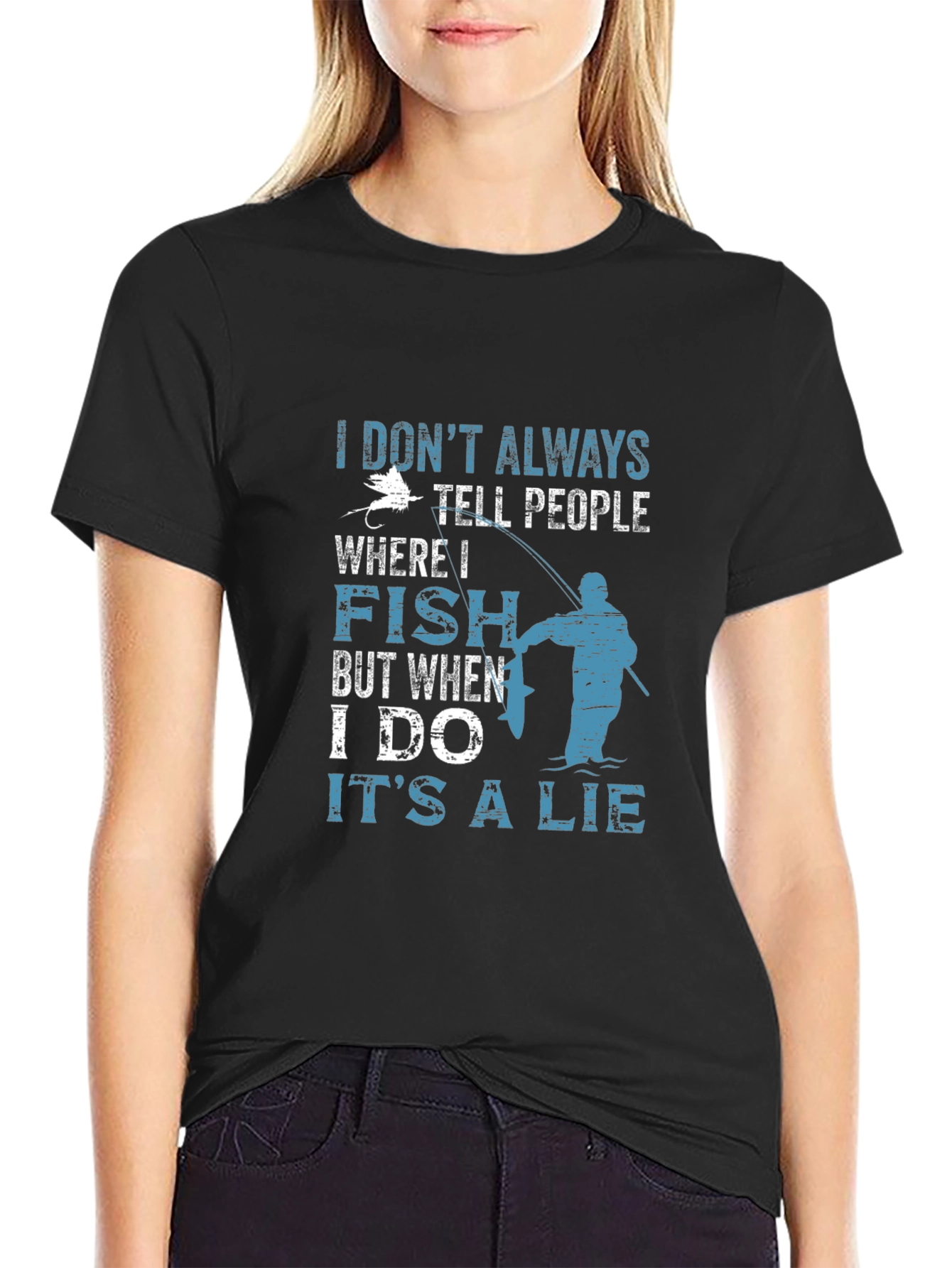 Black Funny Fishing T-Shirt - I Don't Always Tell People Where I Fish view 2