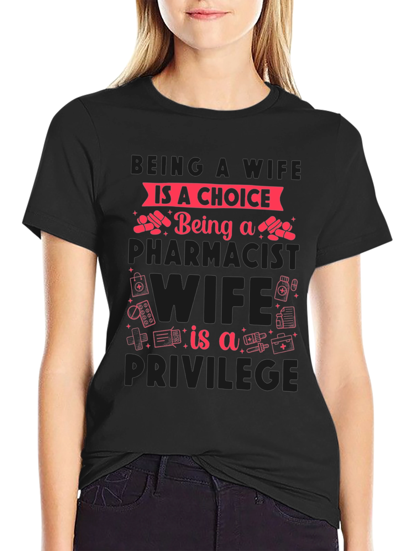 Black Pharmacist Wife T-Shirt - Choice & Privilege view 2