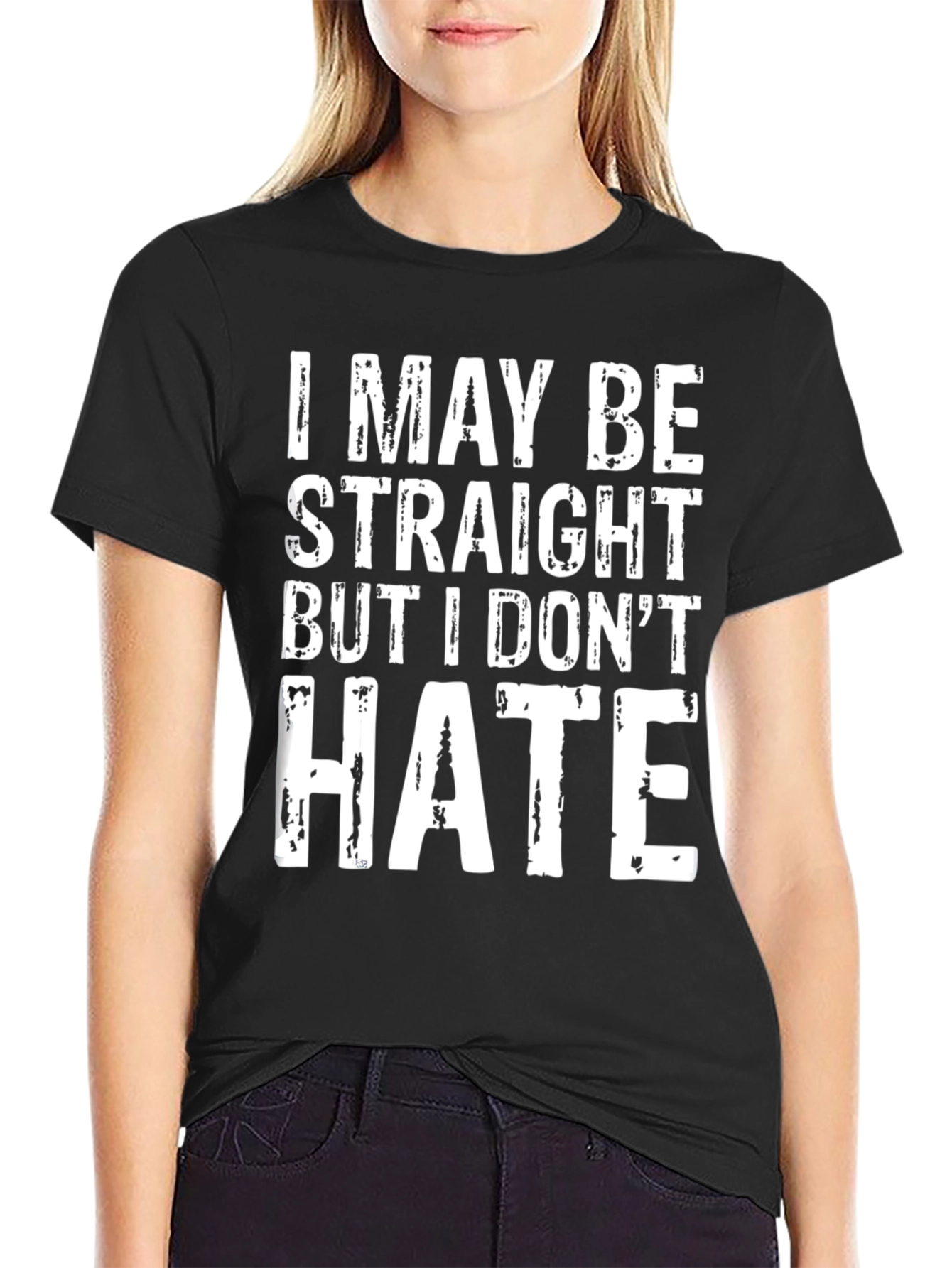 Black I May Be Straight But I Don't Hate T-Shirt view 2