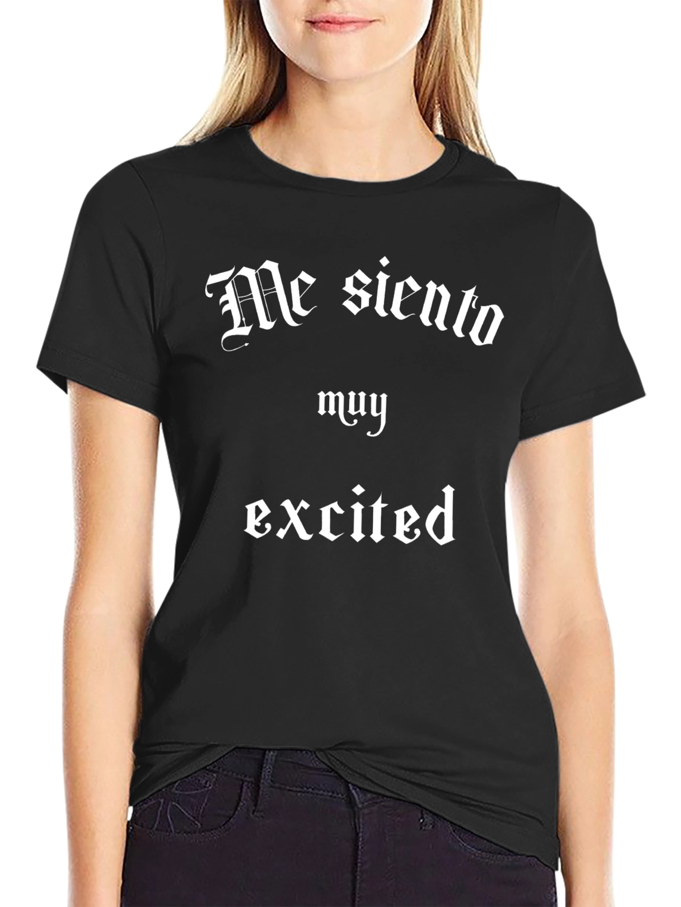 Black Funny "Me siento muy excited" Black T-Shirt view 2