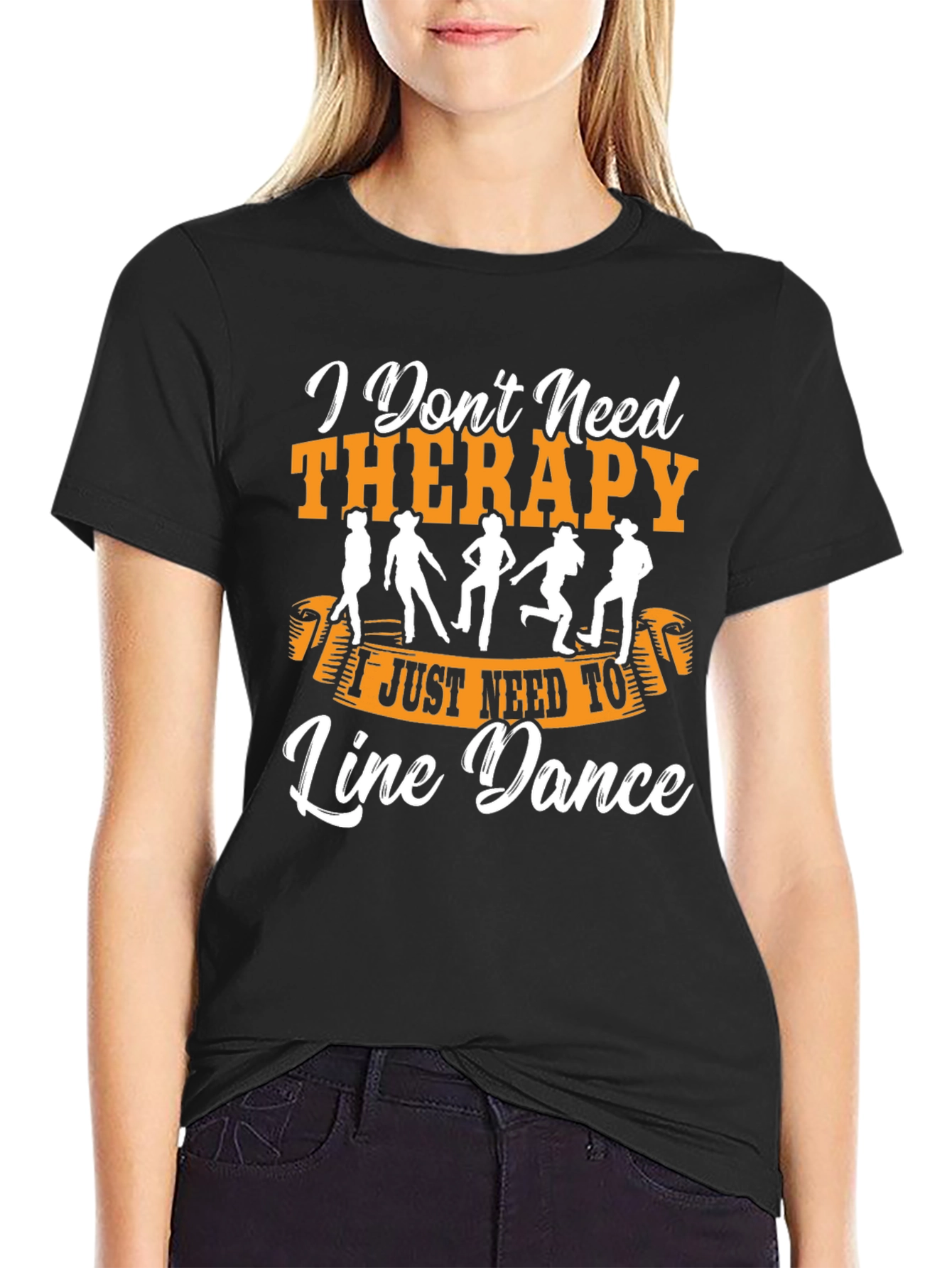I Don't Need Therapy Line Dance T-Shirt - 2