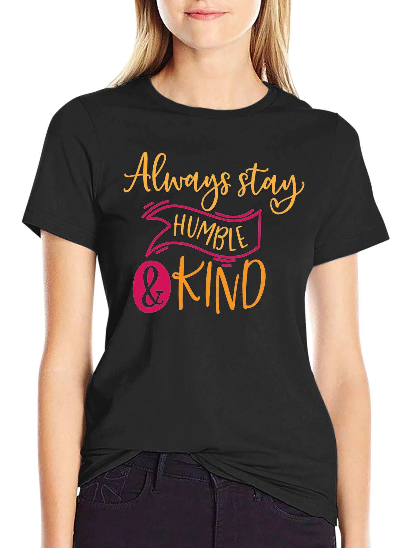 Black Always Stay Humble & Kind Graphic Tee view 2