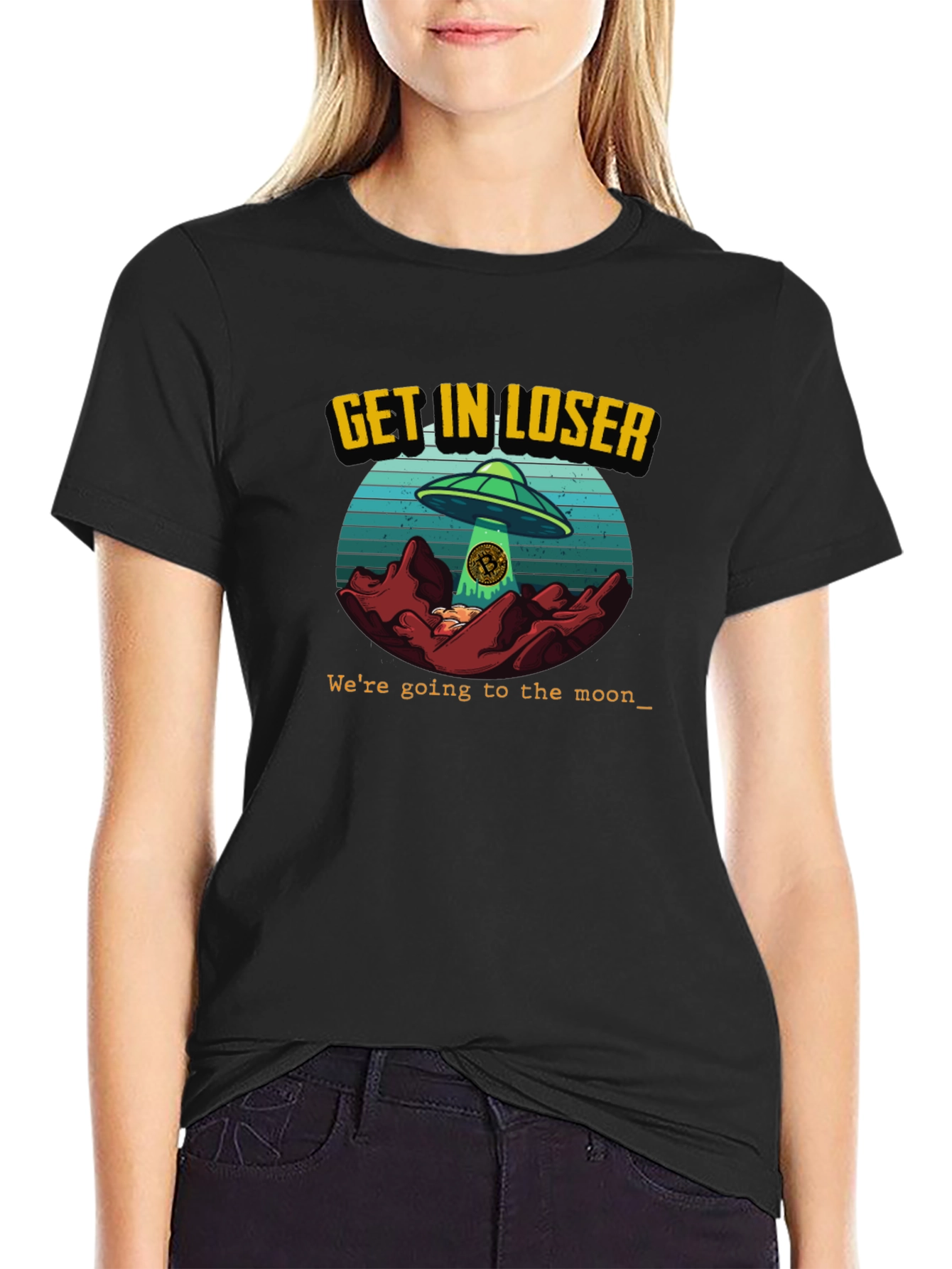Black Get In Loser - UFO Bitcoin T-Shirt view 2