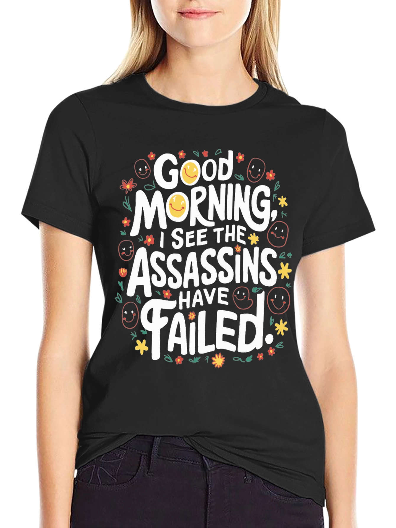Black Funny Good Morning Assassins Failed Graphic T-Shirt view 2
