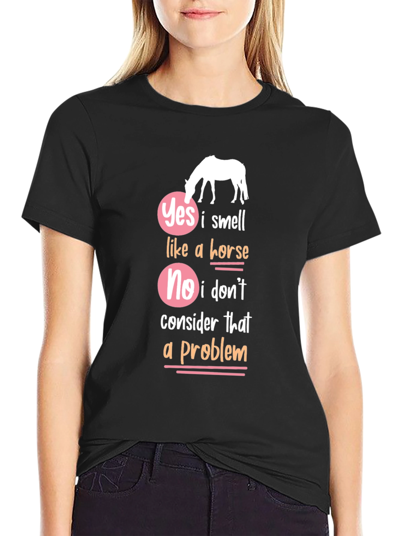 Black Yes I Smell Like a Horse Funny Graphic T-Shirt view 2