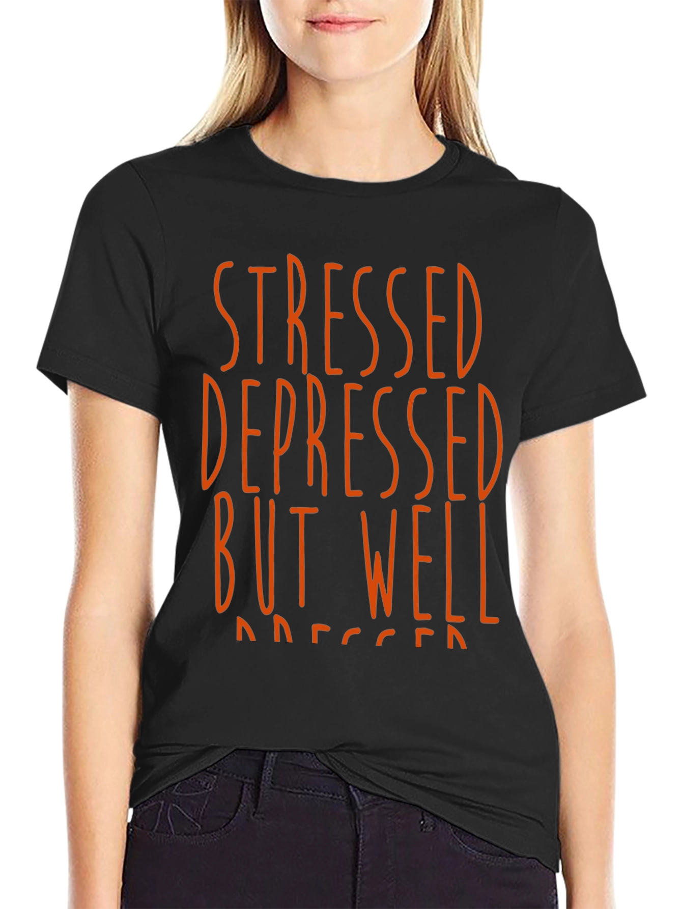 Black Stressed Depressed But Well Dressed Tee view 2
