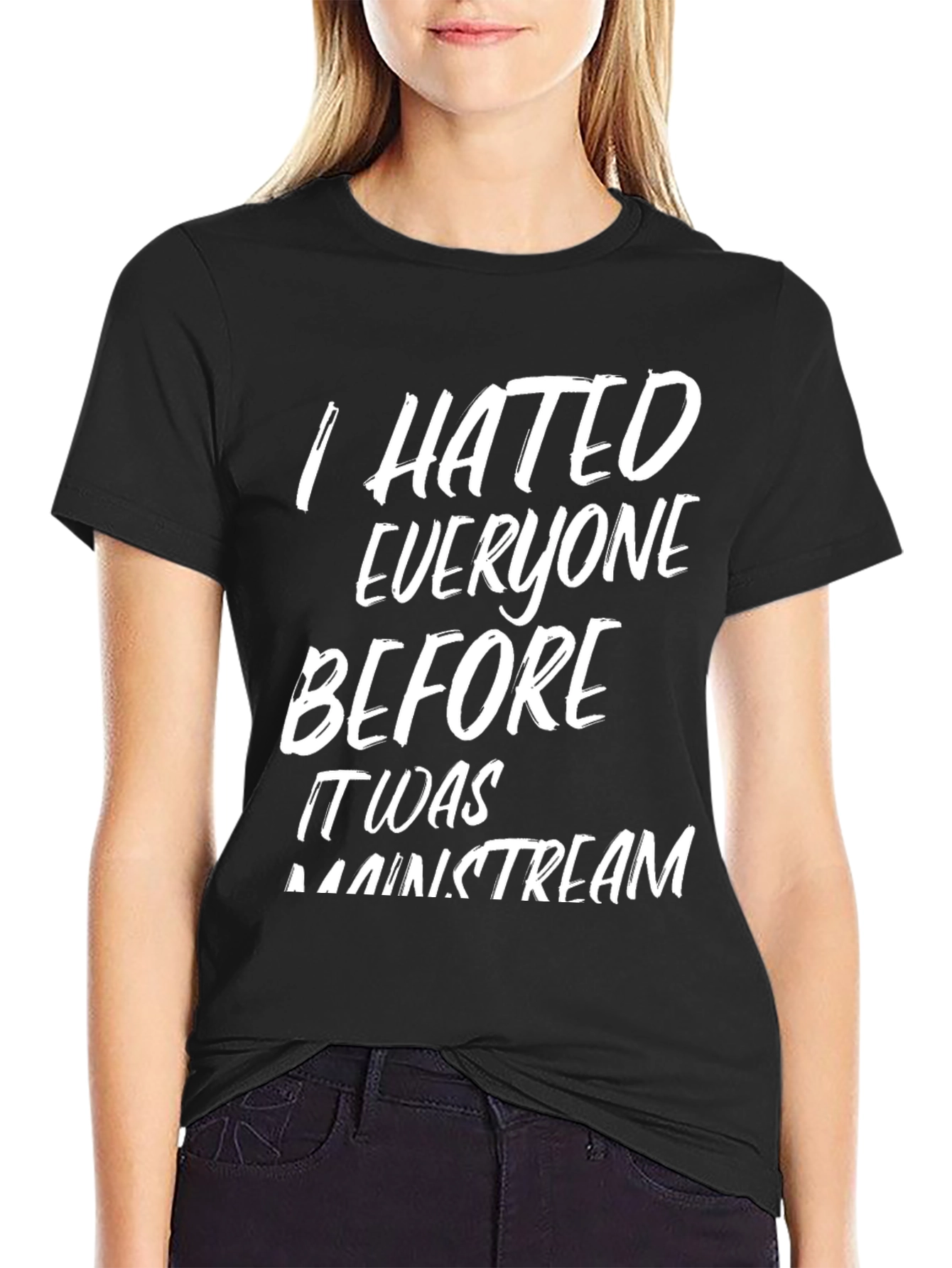 Black I Hated Everyone Before T-Shirt view 2