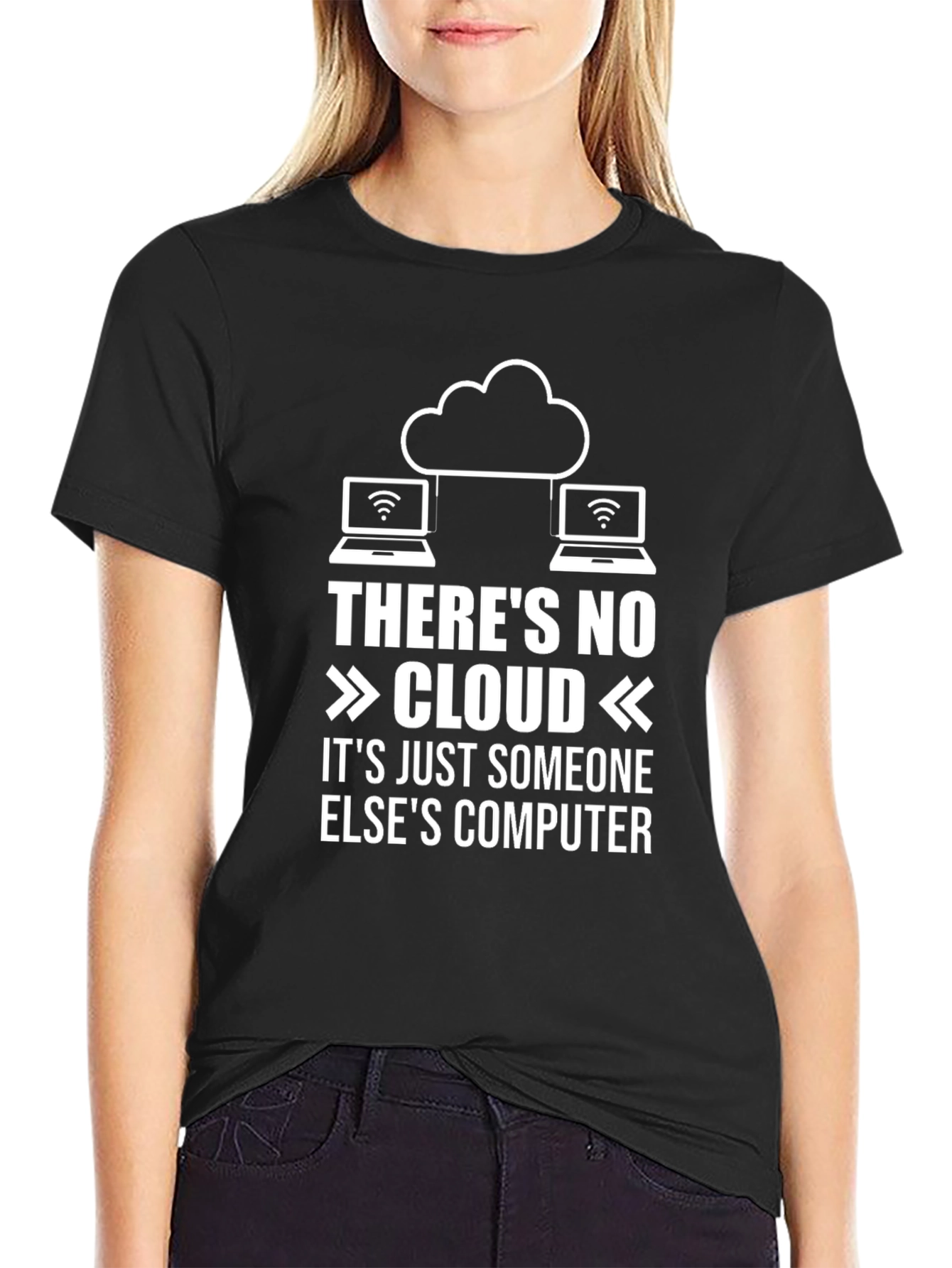 Black Funny Cloud Computing T-Shirt: No Cloud, Someone Else's Computer view 2