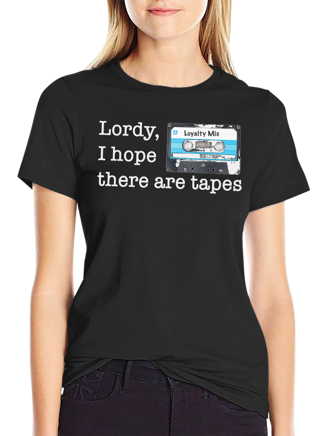 Black Lordy, I Hope There Are Tapes T-Shirt view 2