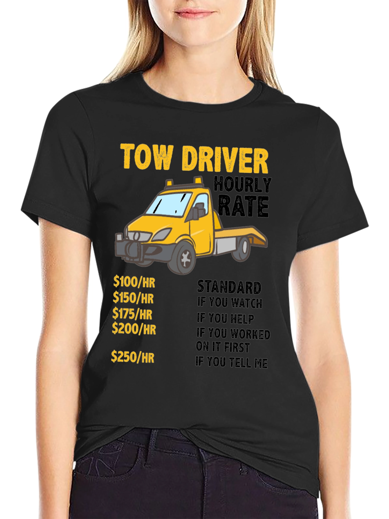 Black Tow Driver Hourly Rate T-Shirt view 2