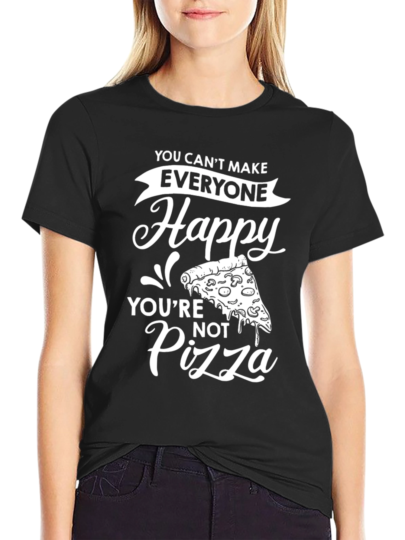 Black Funny Pizza Graphic T-Shirt - You Can't Make Everyone Happy view 2