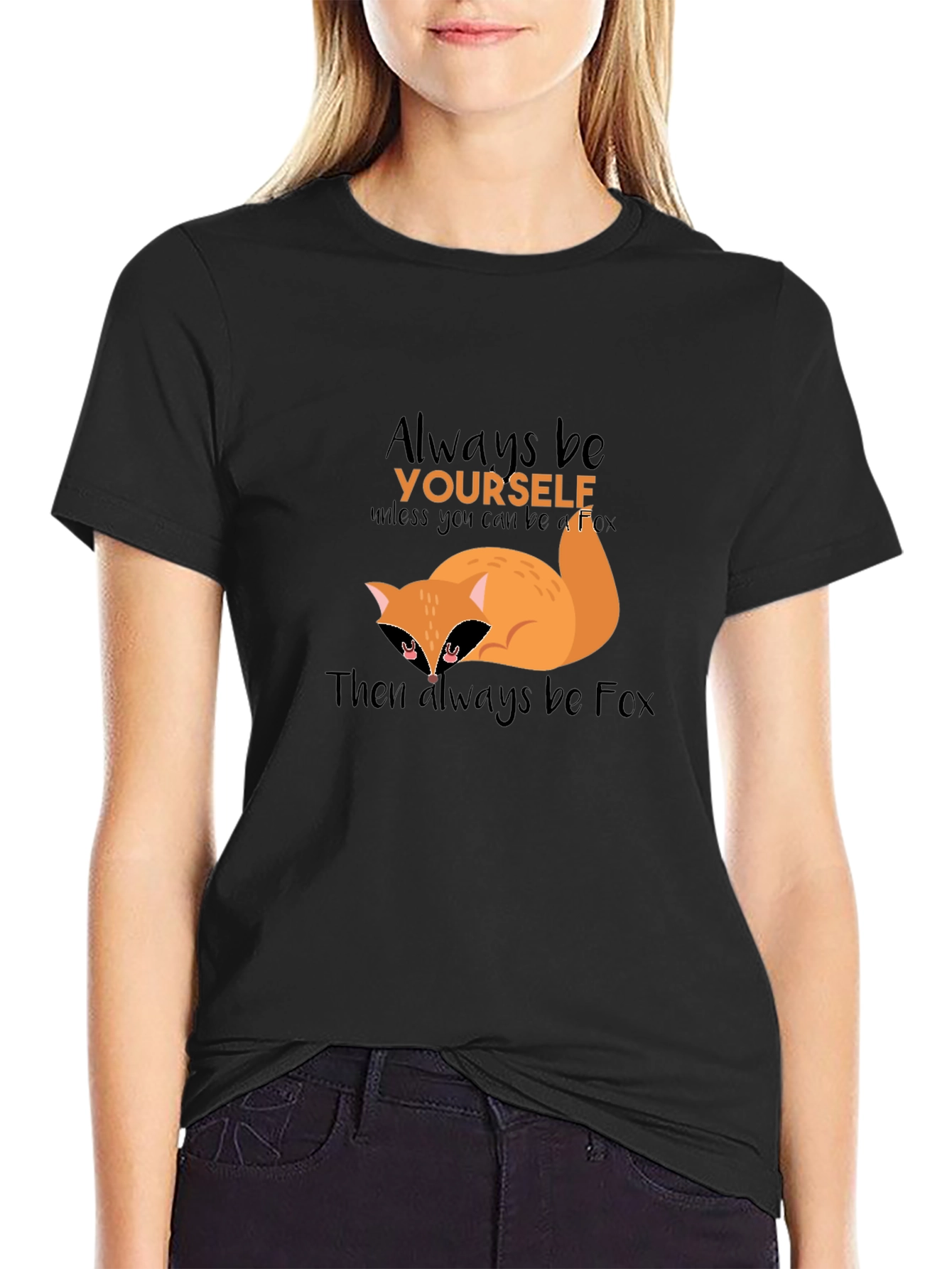 Black Always Be Yourself Fox T-Shirt view 2