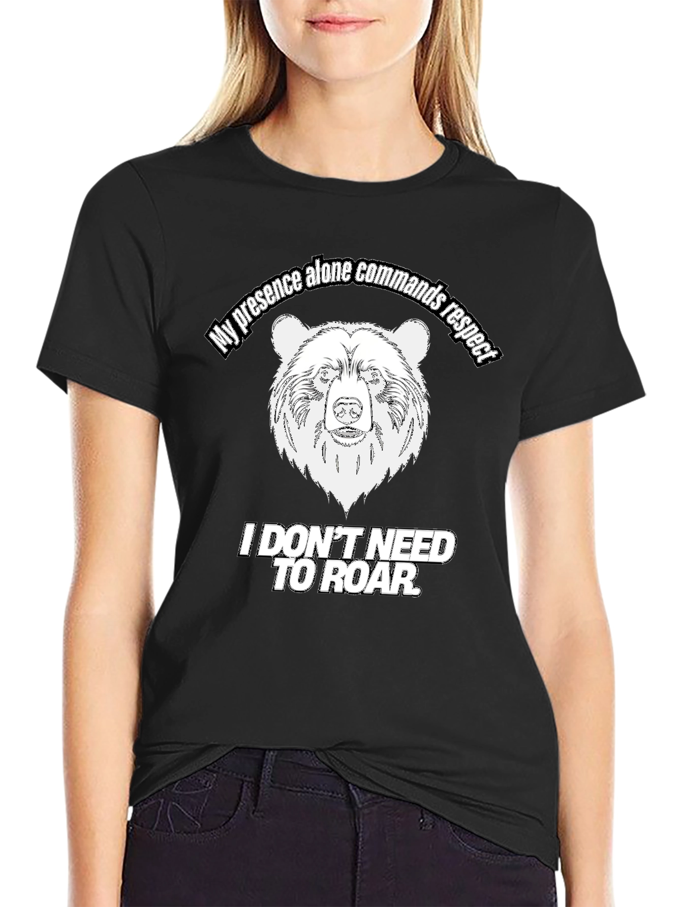 Black My Presence Alone Commands Respect Bear T-Shirt view 2