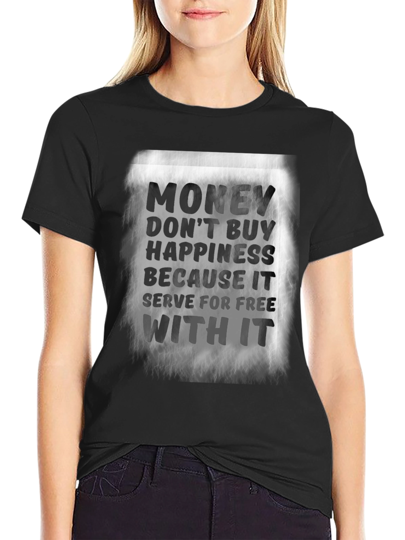 Money Doesn't Buy Happiness T-Shirt - 2