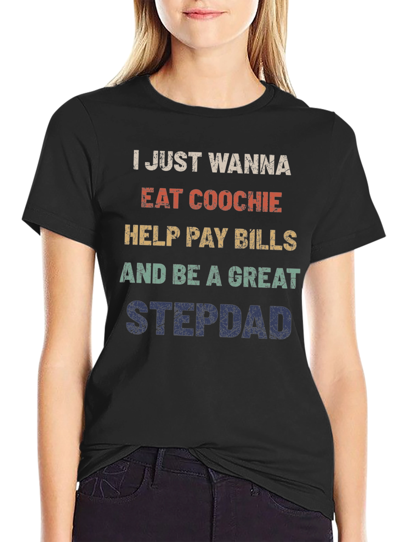 Black Funny Stepdad T-Shirt - Eat Coochie Pay Bills view 2