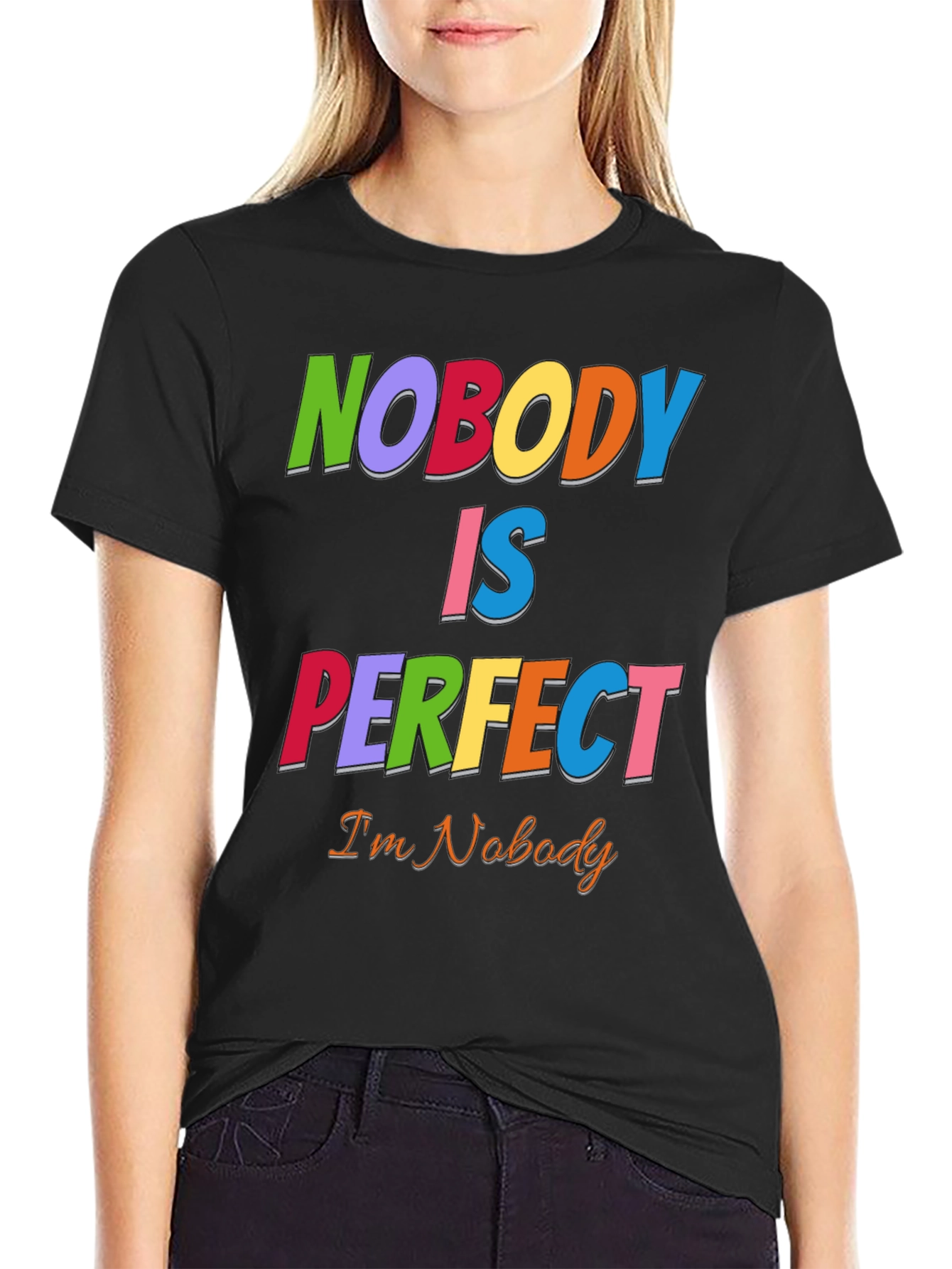 Black Nobody Is Perfect Funny Graphic T-Shirt view 2