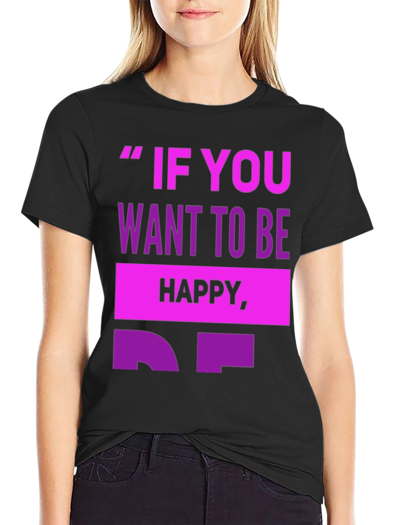 Black Motivational T-Shirt - 'If You Want To Be Happy' view 2