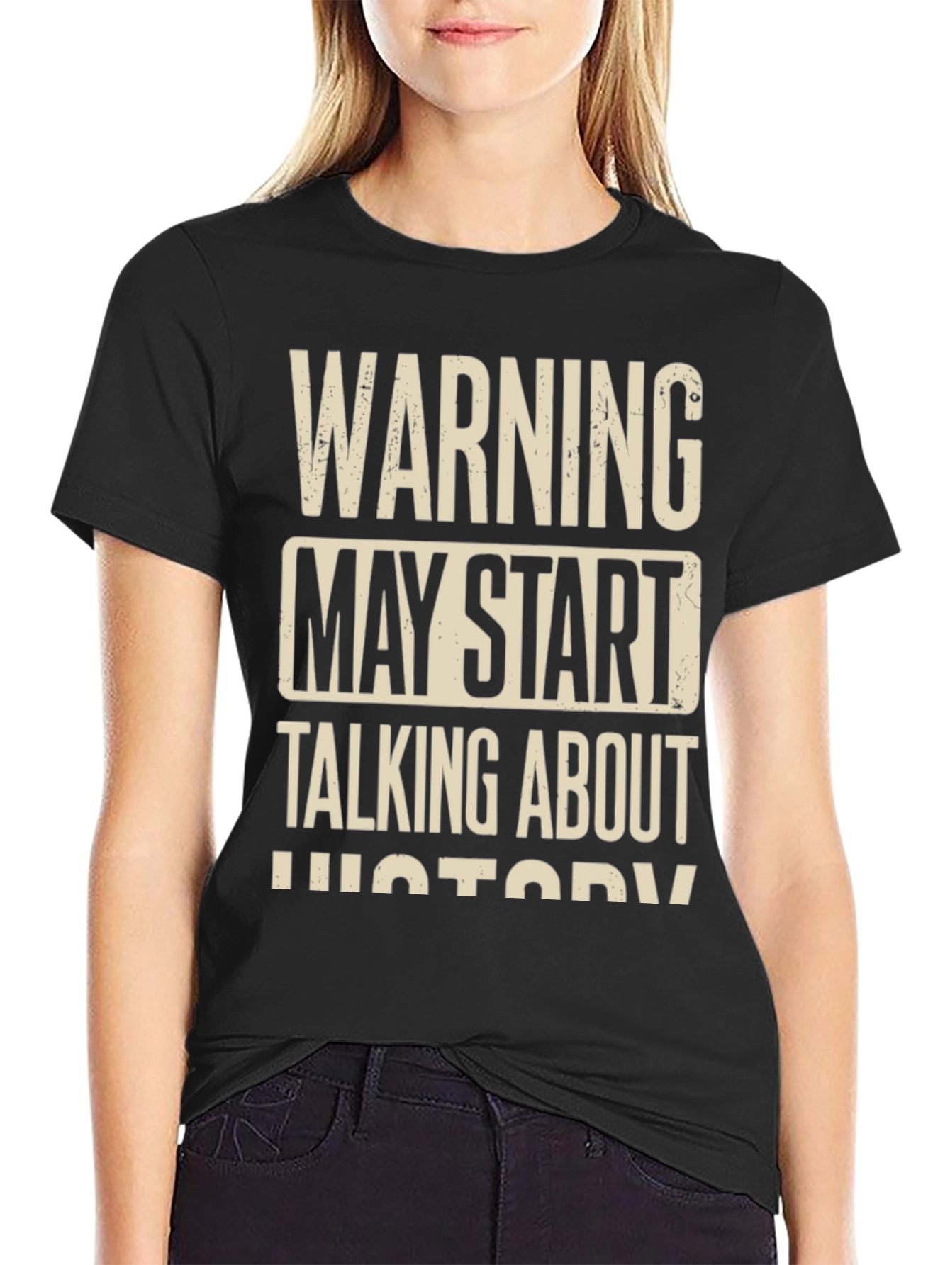 Black Warning May Start Talking About History T-Shirt view 2
