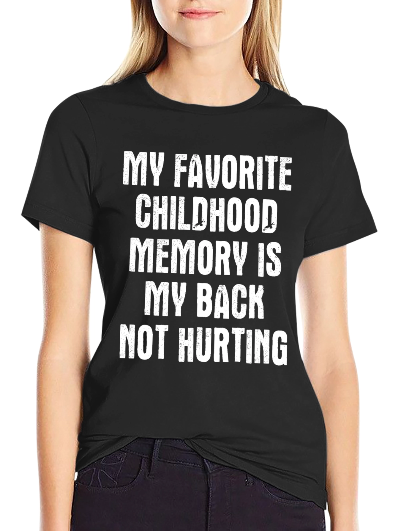 Black Funny Back Pain T-Shirt: My Favorite Childhood Memory view 2
