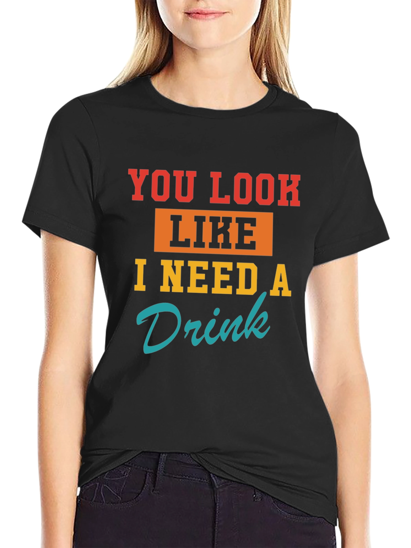 Black Funny You Look Like I Need A Drink Graphic T-Shirt view 2