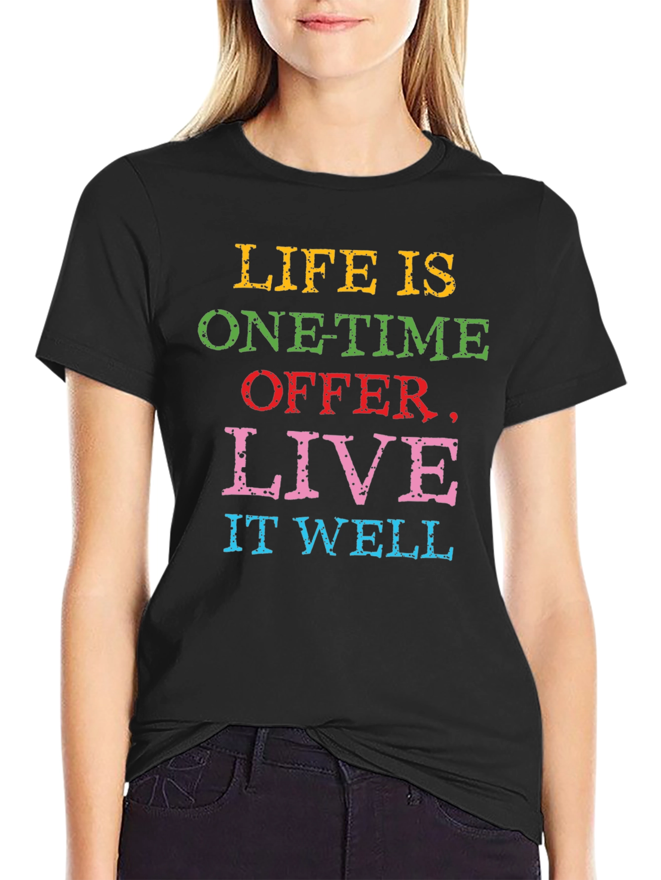 Black Life is One-Time Offer Slogan T-Shirt view 2