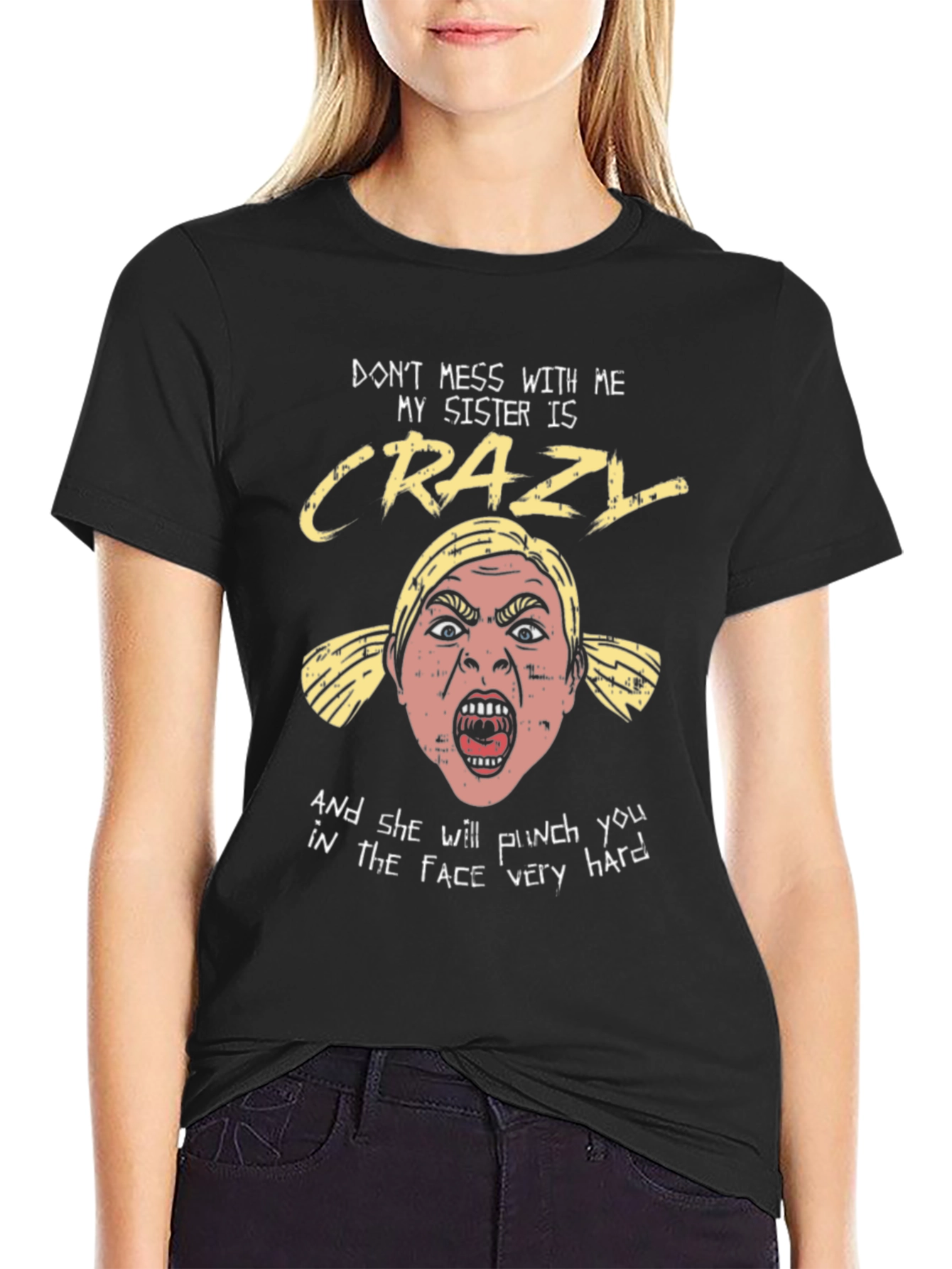 Black Crazy Sister Graphic Tee: Don't Mess With Me view 2