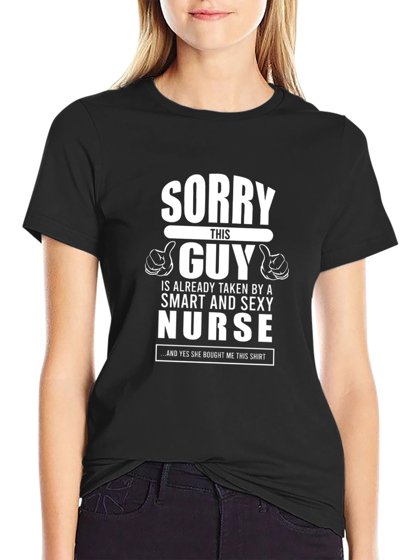 Black Funny “Sorry This Guy is Taken by a Sexy Nurse” T-Shirt view 2