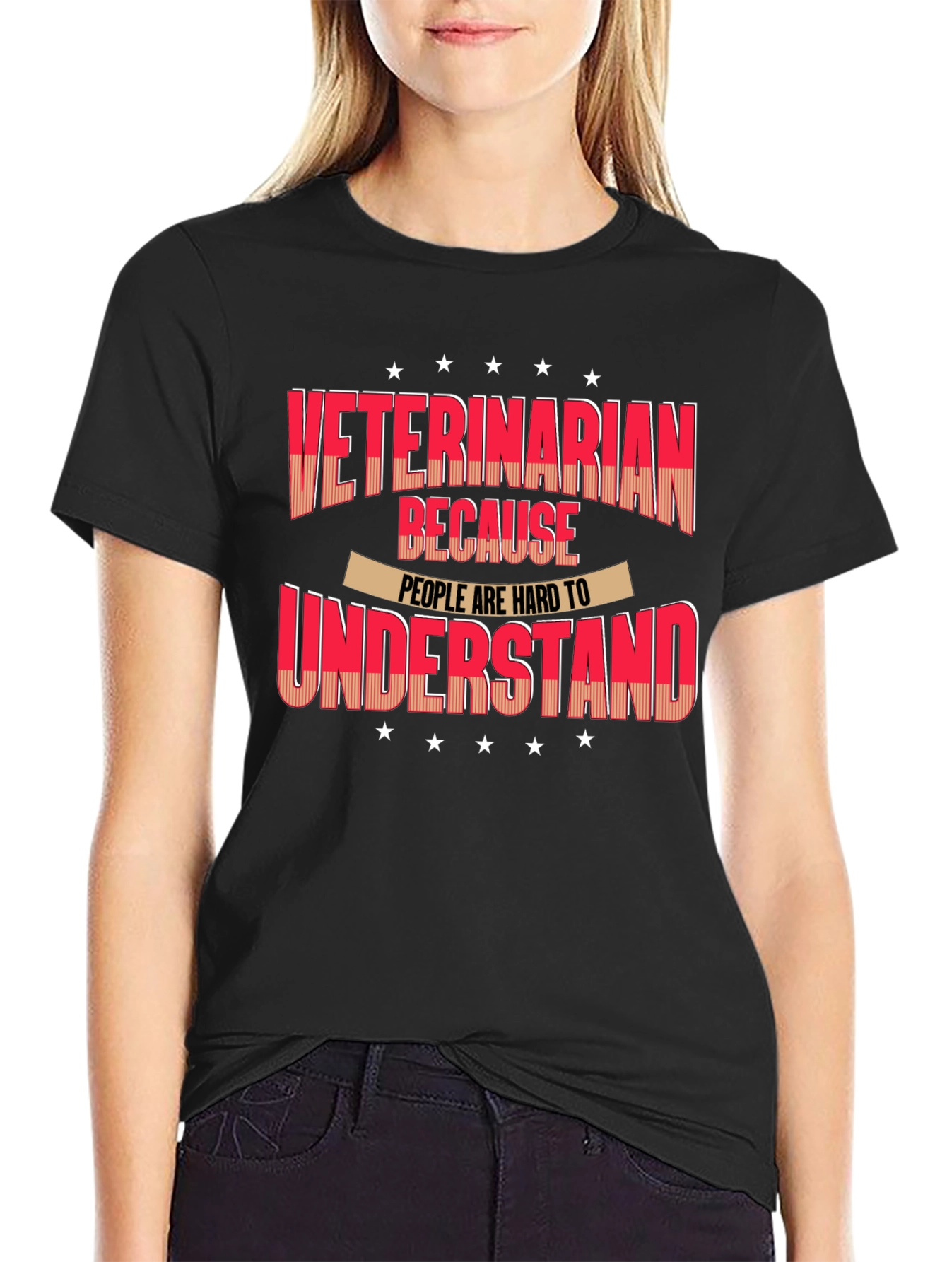 Black Veterinarian T-Shirt - Because People Are Hard to Understand view 2