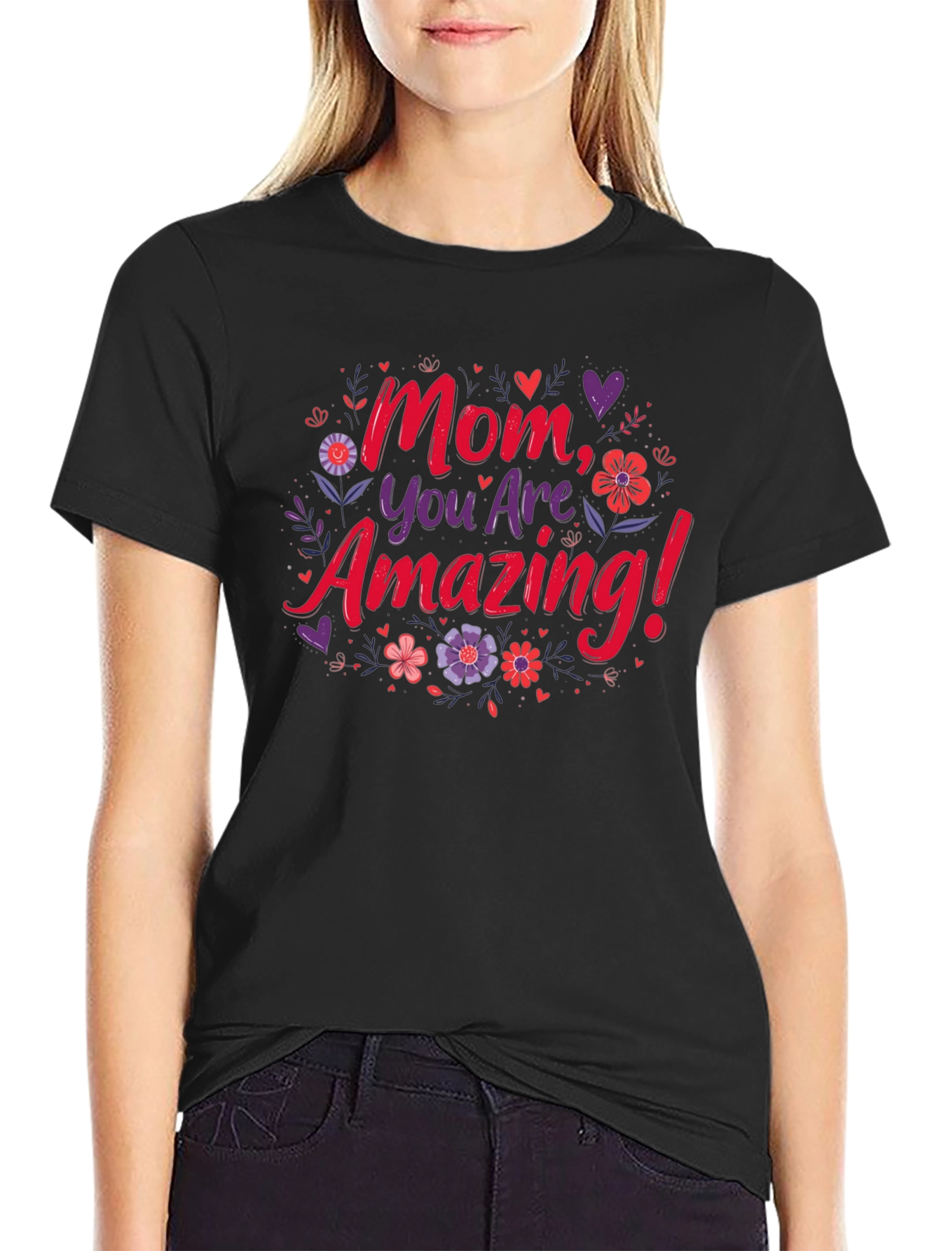 Mom, You Are Amazing! Graphic T-Shirt - 2