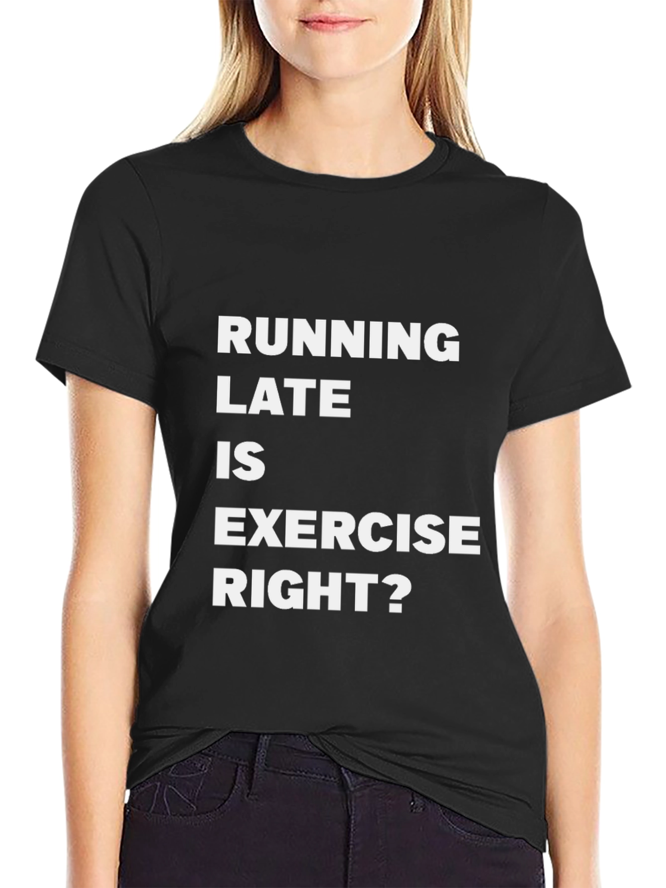 Black Running Late Is Exercise Funny Graphic Tee view 2