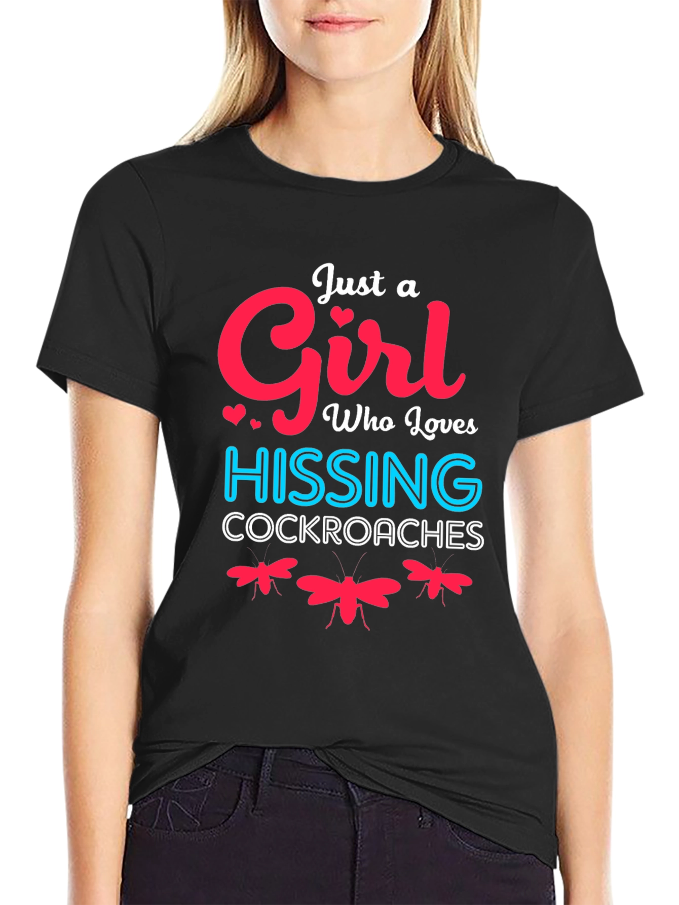 Black Just A Girl Who Loves Hissing Cockroaches T-Shirt view 2