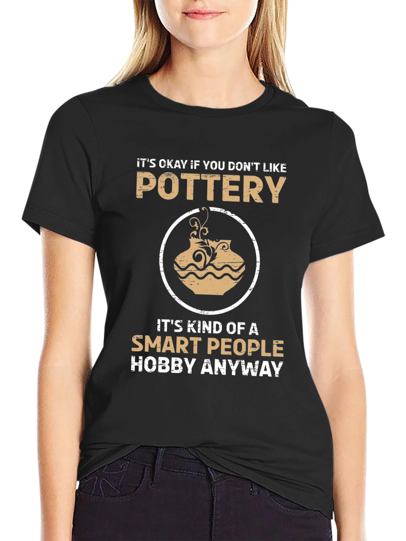 Pottery Lover T-Shirt - Smart People Hobby Tee - 2