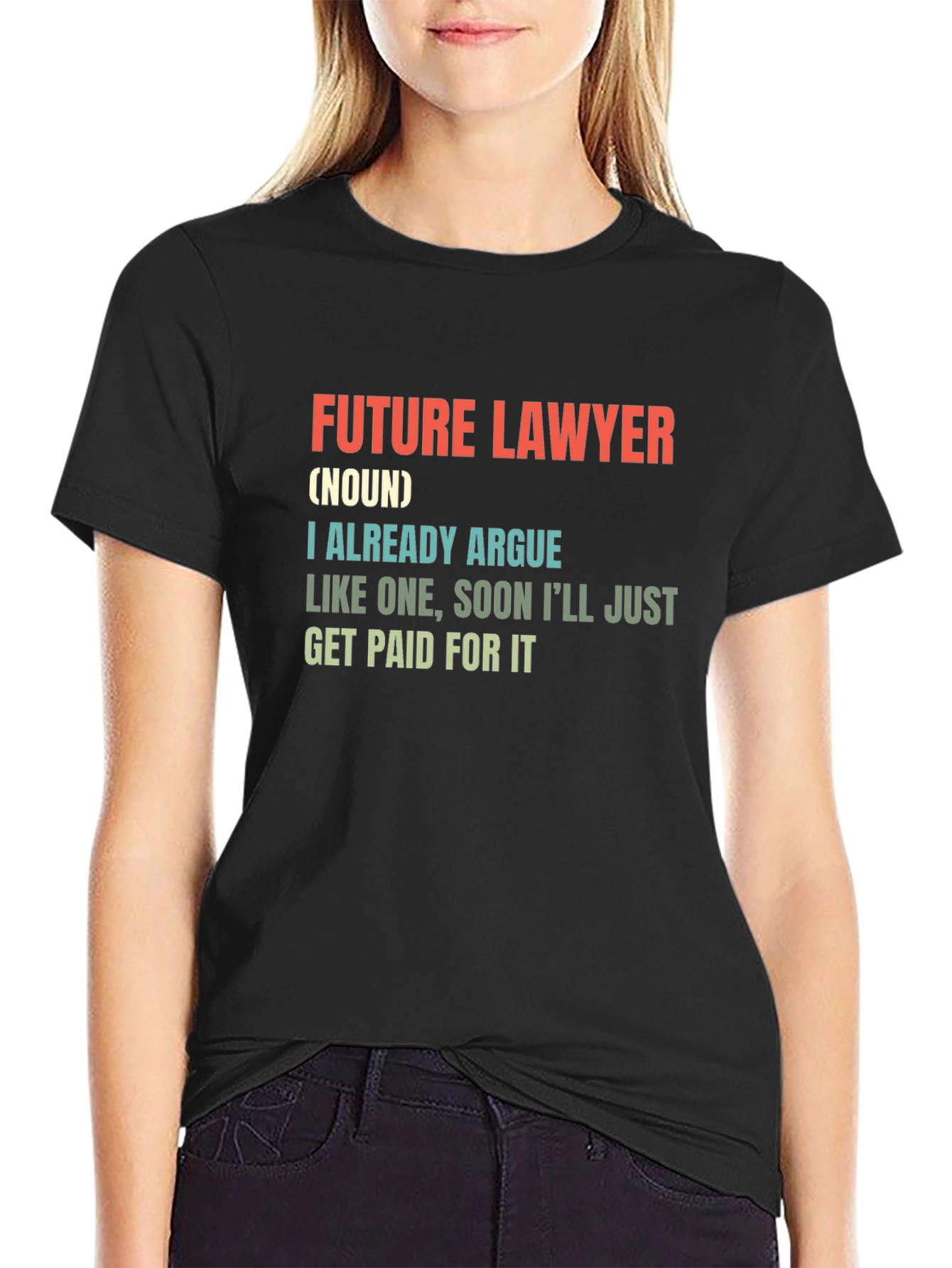 Black Future Lawyer T-Shirt - Argumentative Funny Tee view 2