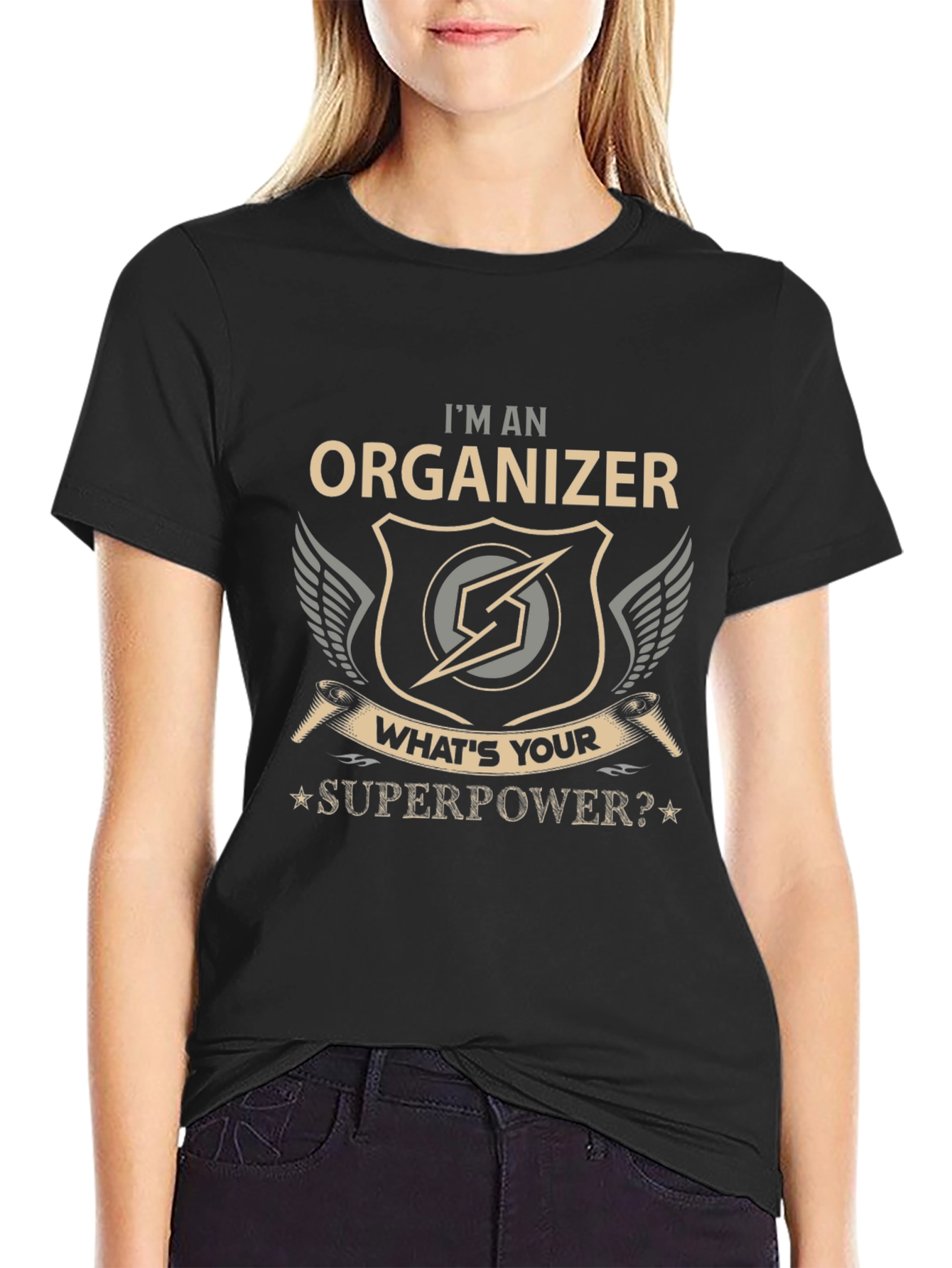 Black I'm An Organizer, What's Your Superpower T-Shirt view 2