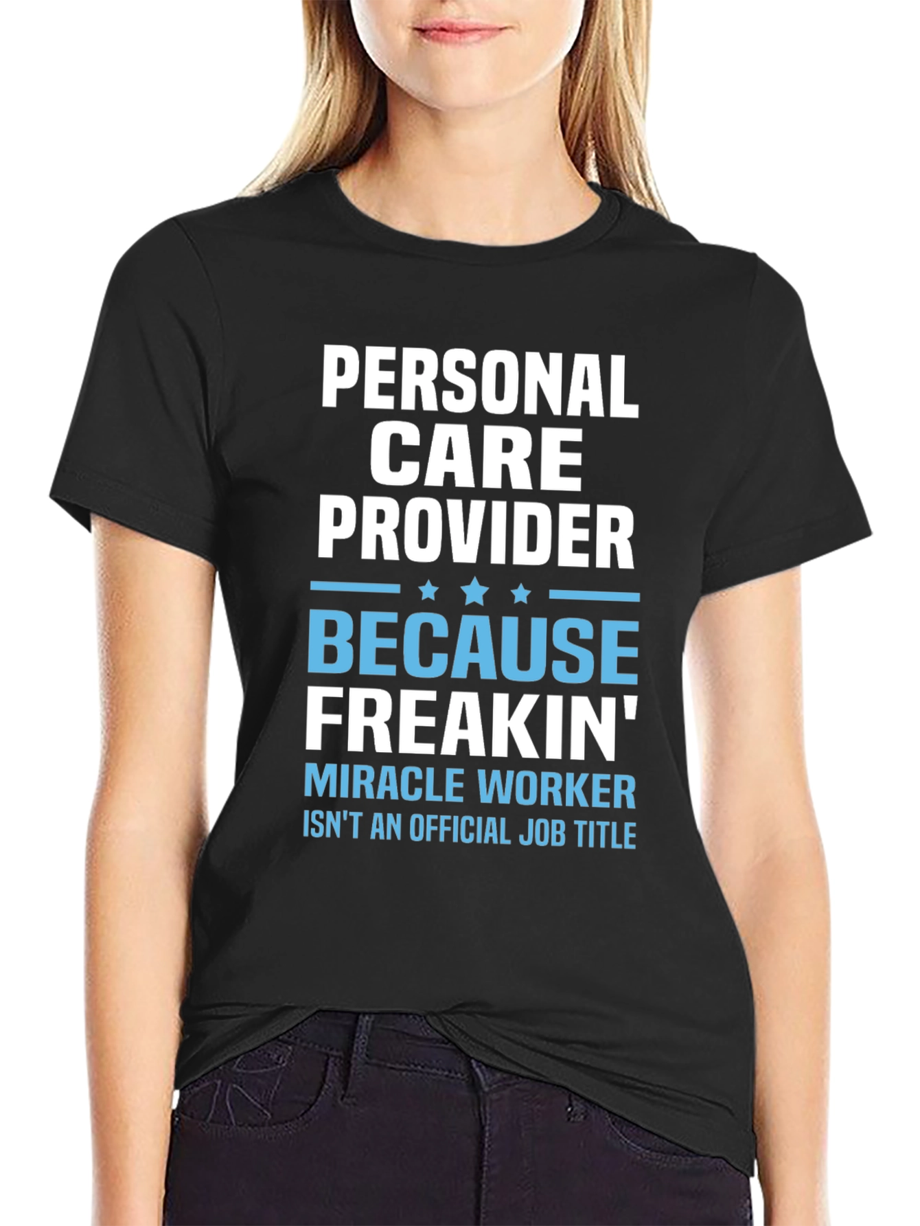 Black Personal Care Provider Novelty T-Shirt view 2