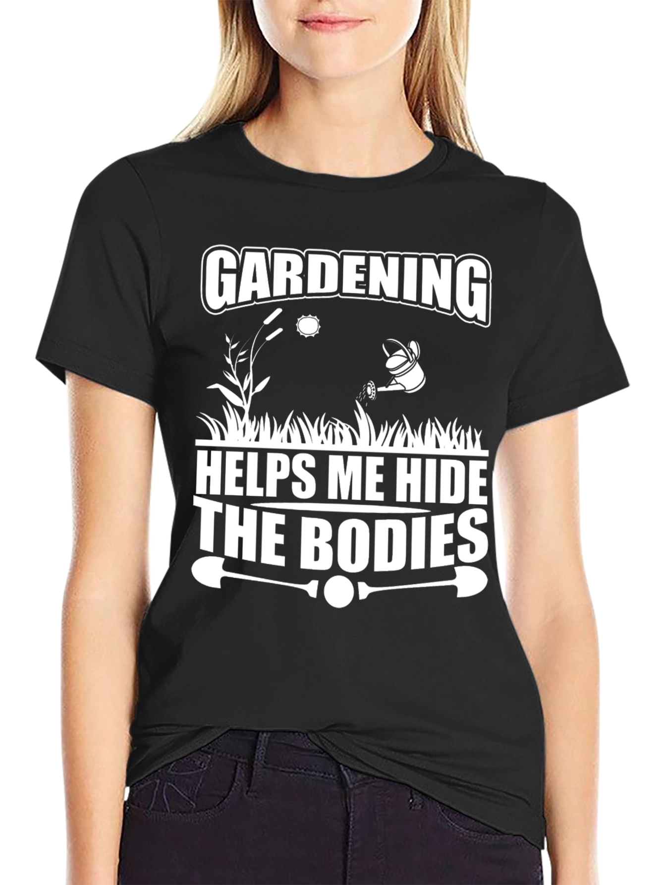 Black Gardening Helps Me Hide The Bodies T-Shirt view 2
