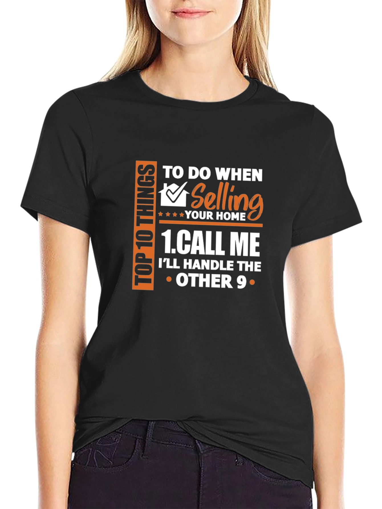 Black Realtor T-Shirt: Call Me When Selling Your Home view 2