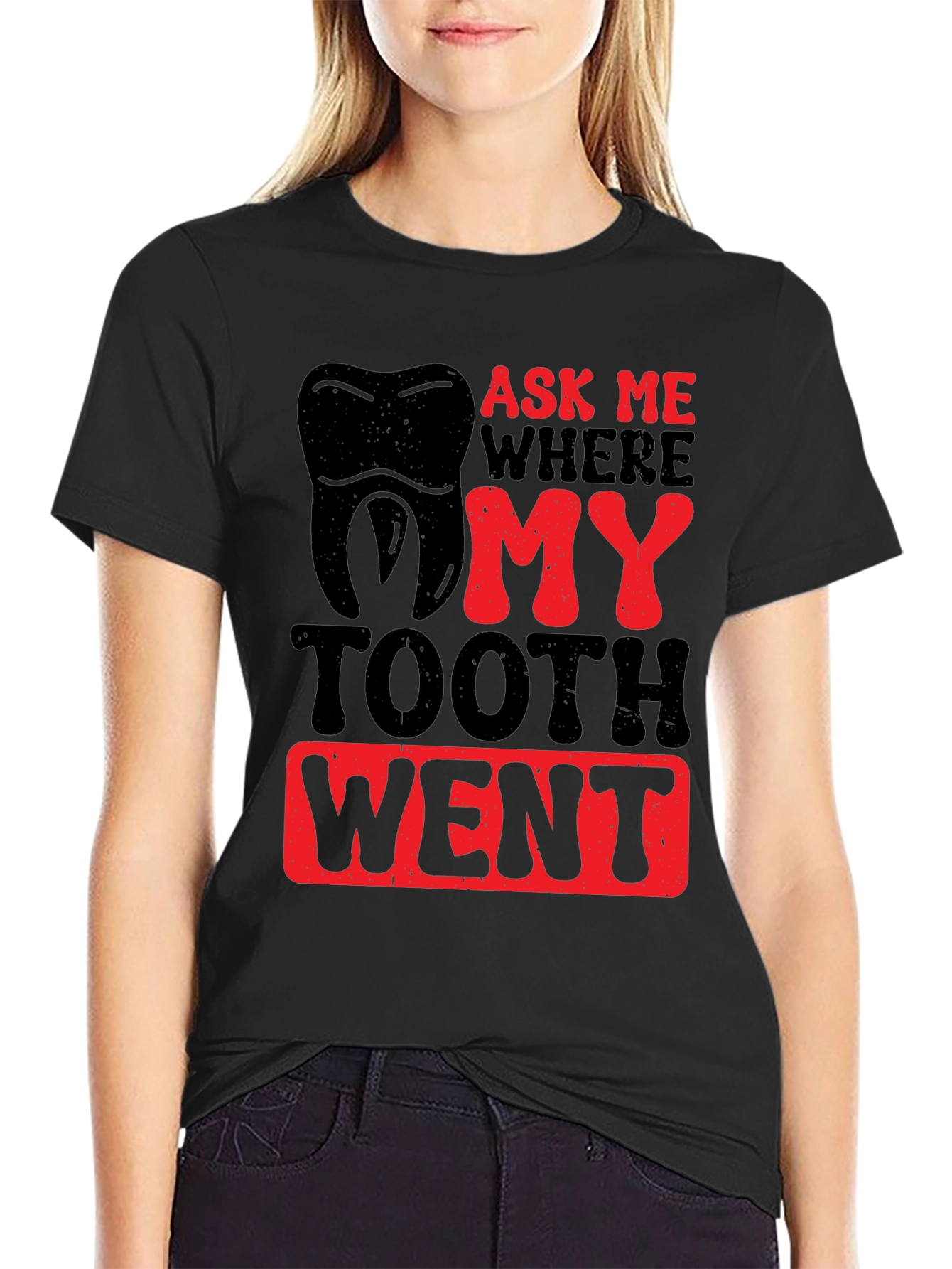 Black Ask Me Where My Tooth Went T-Shirt view 2