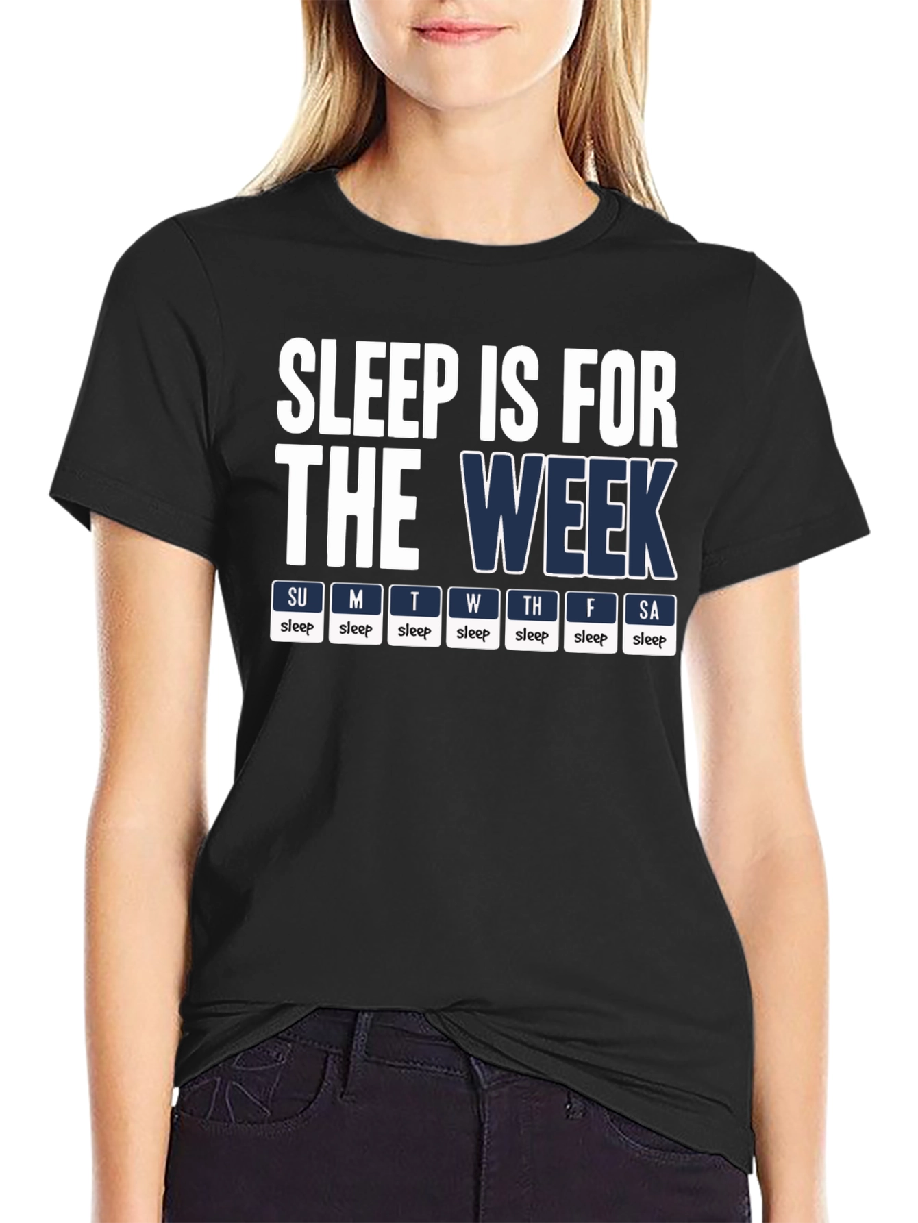 Black Sleep is for the Week T-Shirt - Novelty Humor Tee view 2