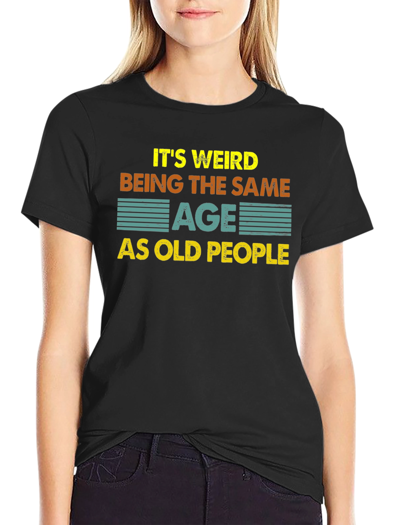 Black Funny "Same Age As Old People" Black T-Shirt view 2