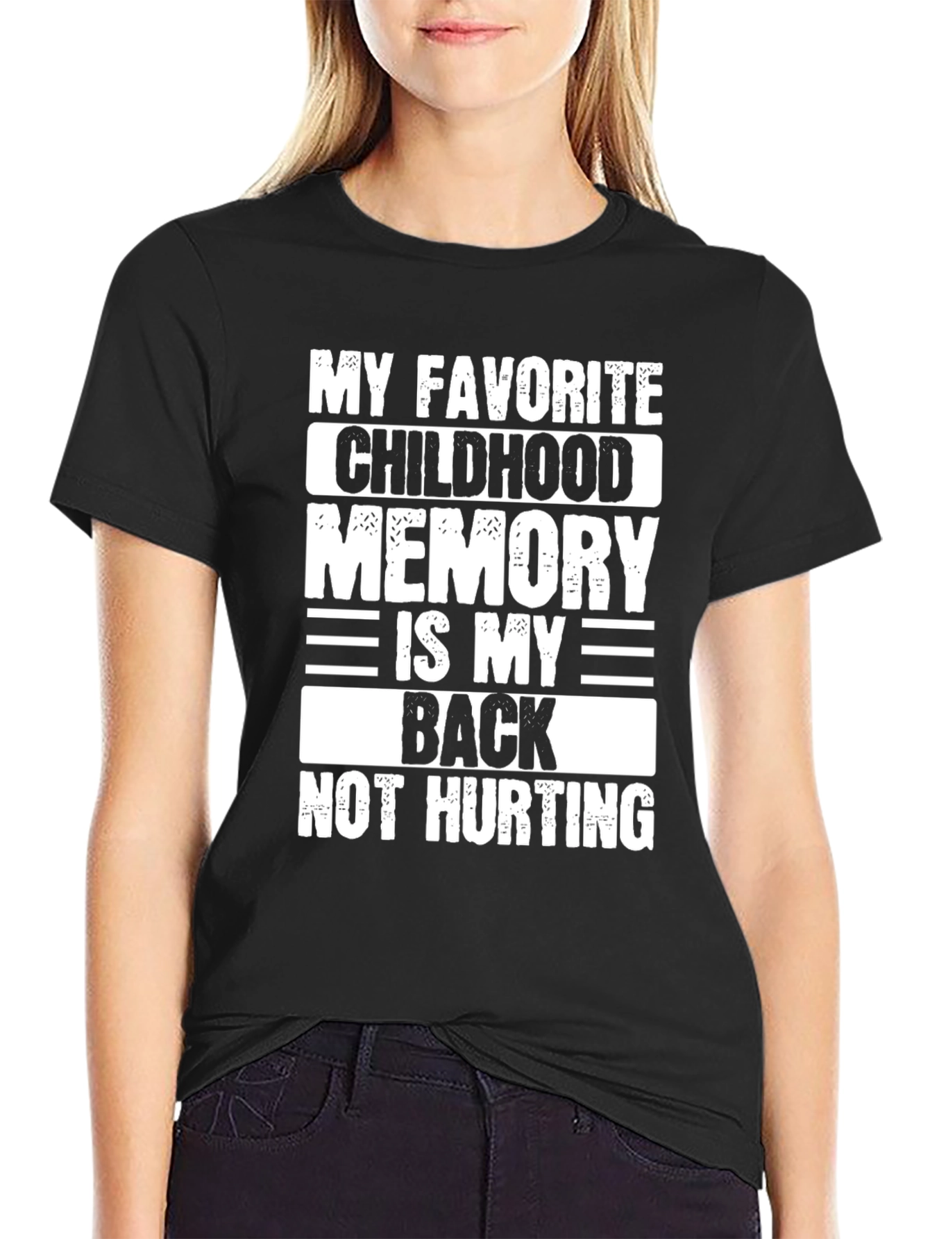 Black Funny Back Pain T-Shirt - My Favorite Childhood Memory view 2
