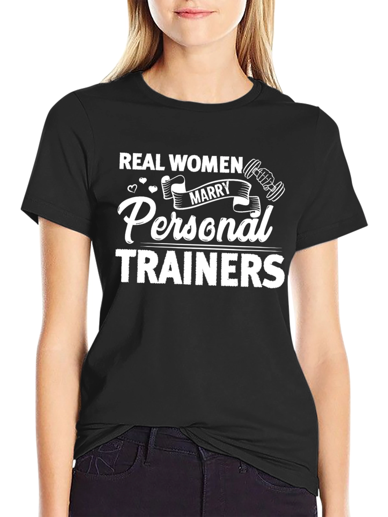 Black Real Women Marry Personal Trainers Black T-Shirt view 2