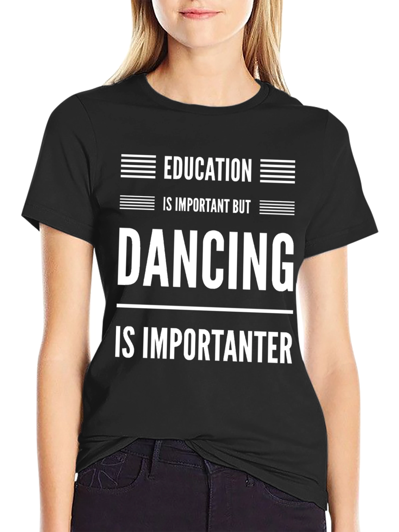 Black Funny Dancing T-Shirt: Education is Important But Dancing is Importanter view 2